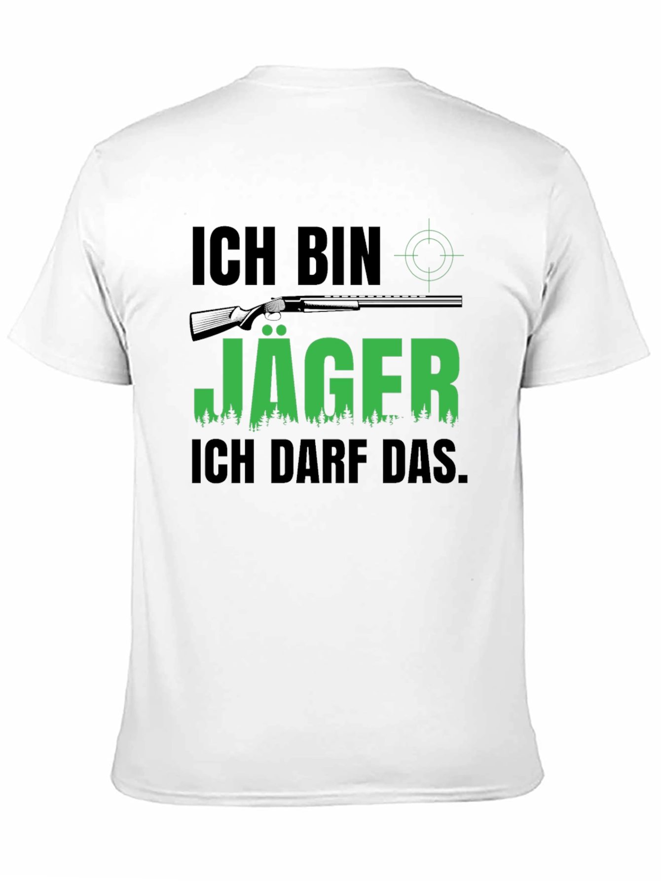 Ich Bin Jäger T-Shirt - Hunter Design