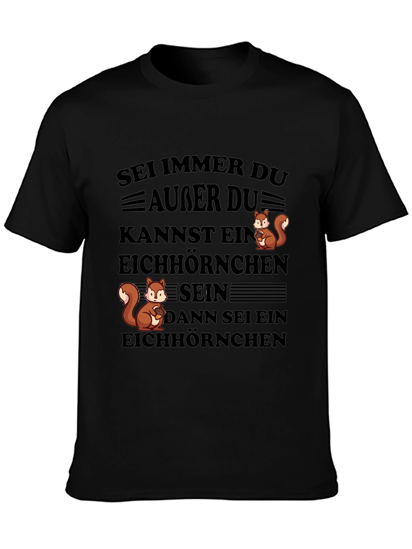 Be Yourself Squirrel T-Shirt - Funny Animal Tee