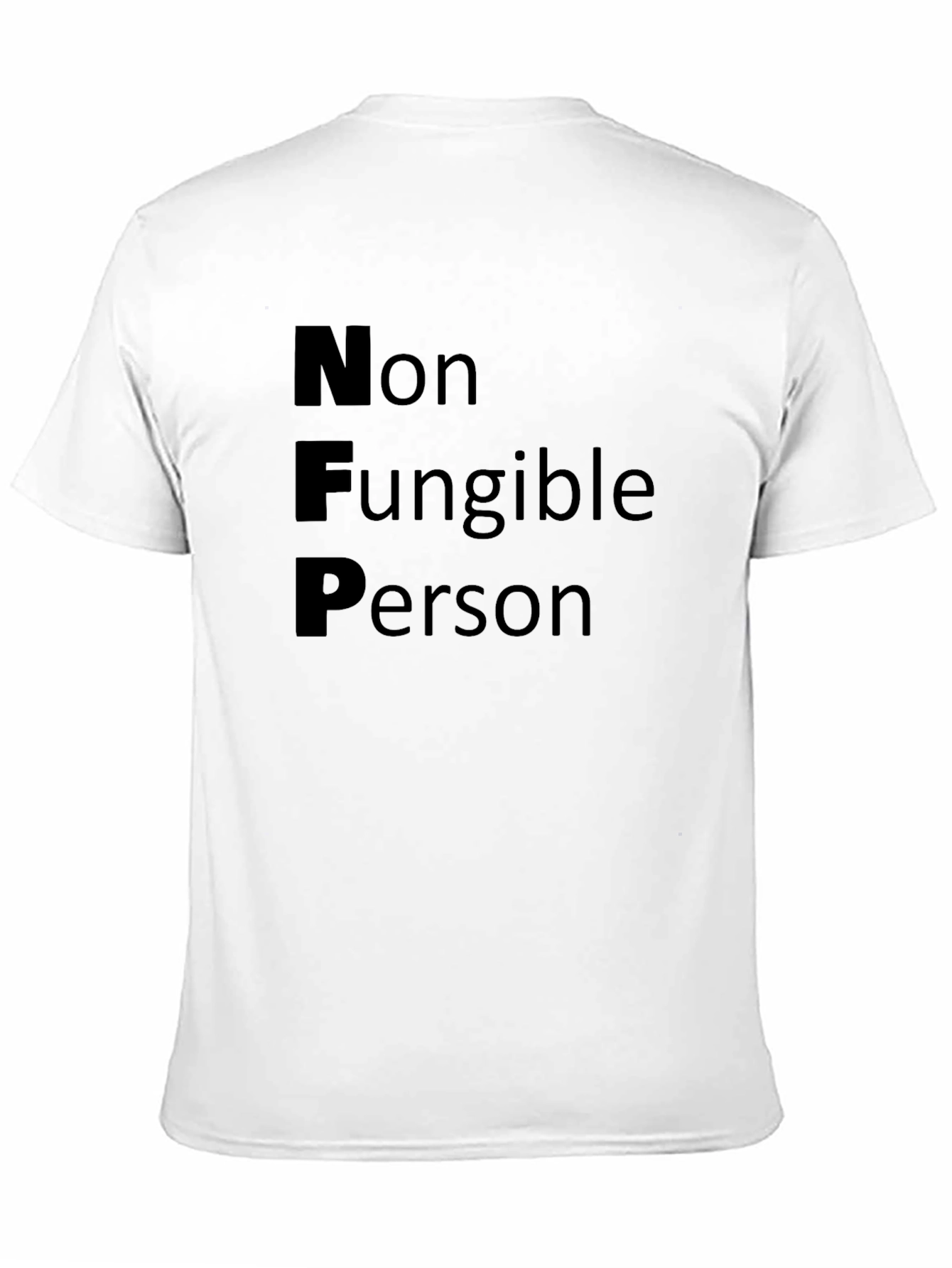Non Fungible Person T-Shirt