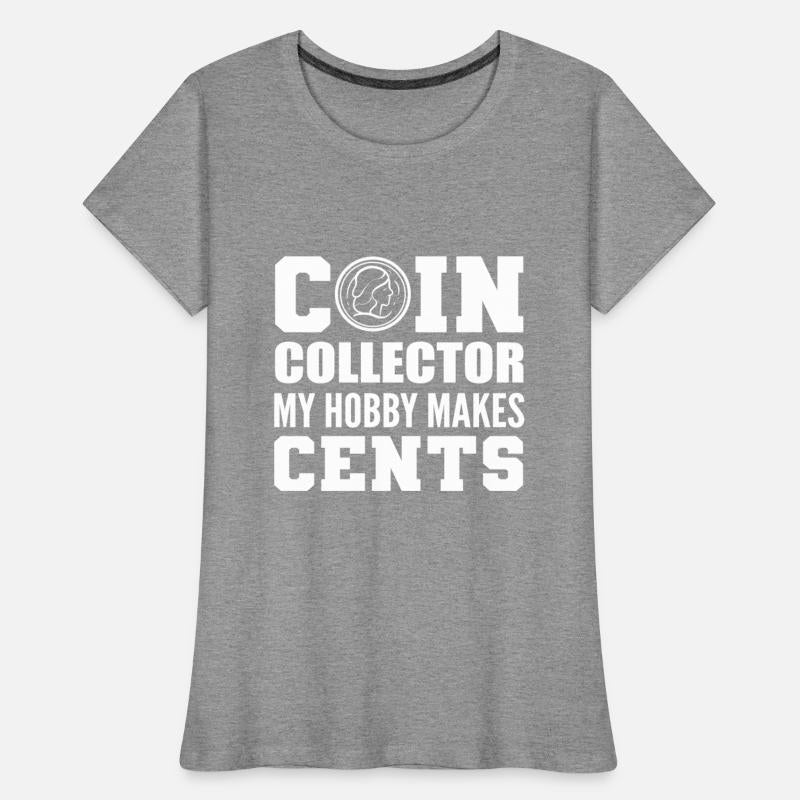 Hobby Make Cents Coin Collector Gift