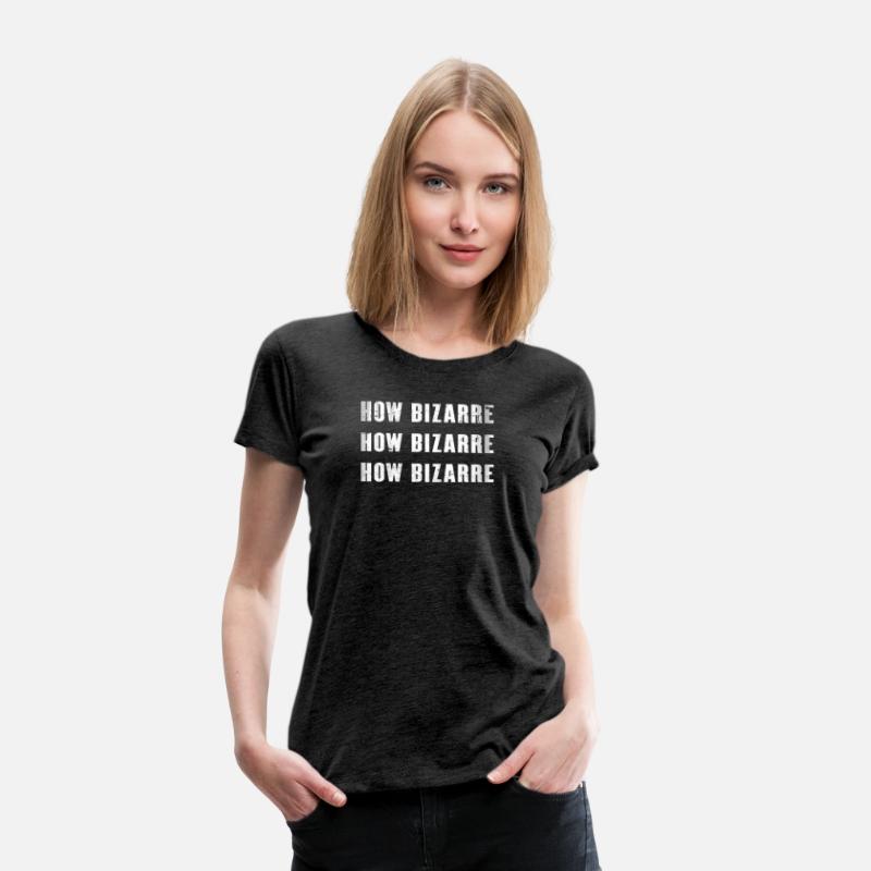 How Bizarre - Cool Funny Retro 90s Quote Social Me