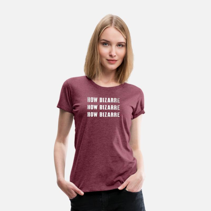 How Bizarre - Cool Funny Retro 90s Quote Social Me