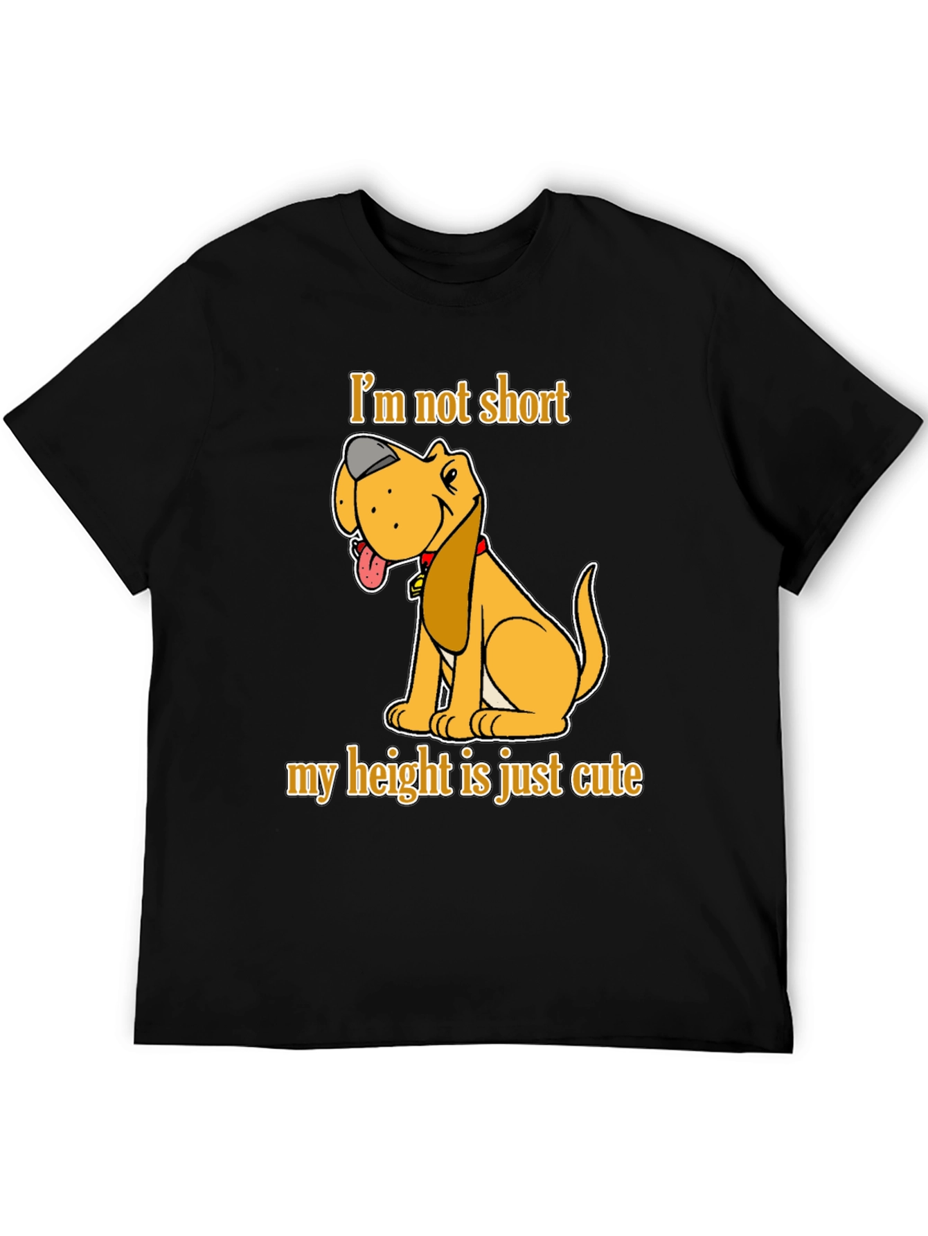 Cute Dog Graphic T-Shirt - Im Not Short