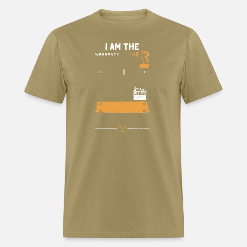 I Am The Warranty - Handyman
