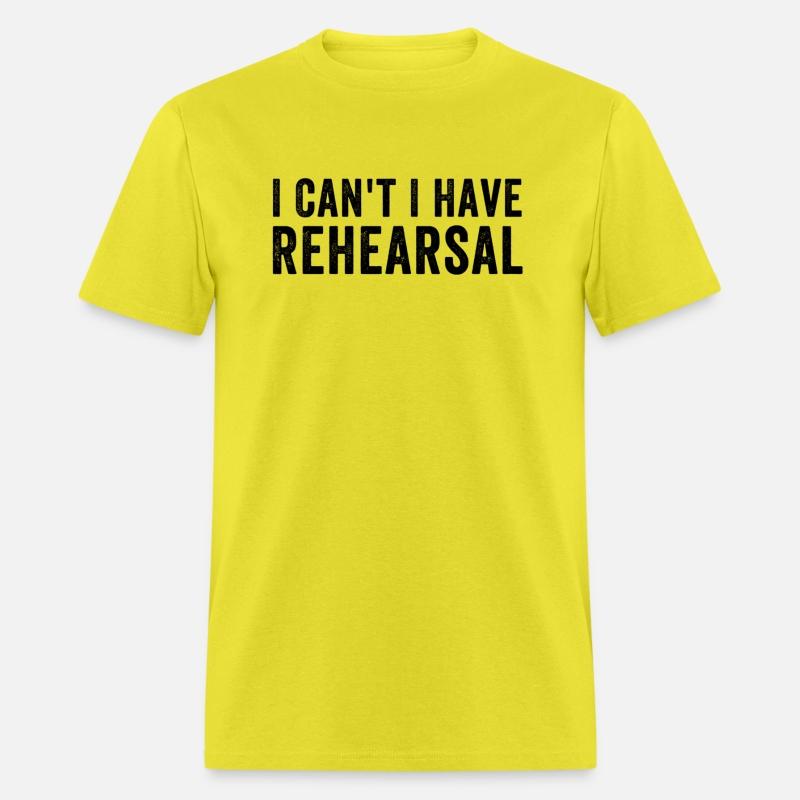 I Can'T I Have Rehearsal Band Theater