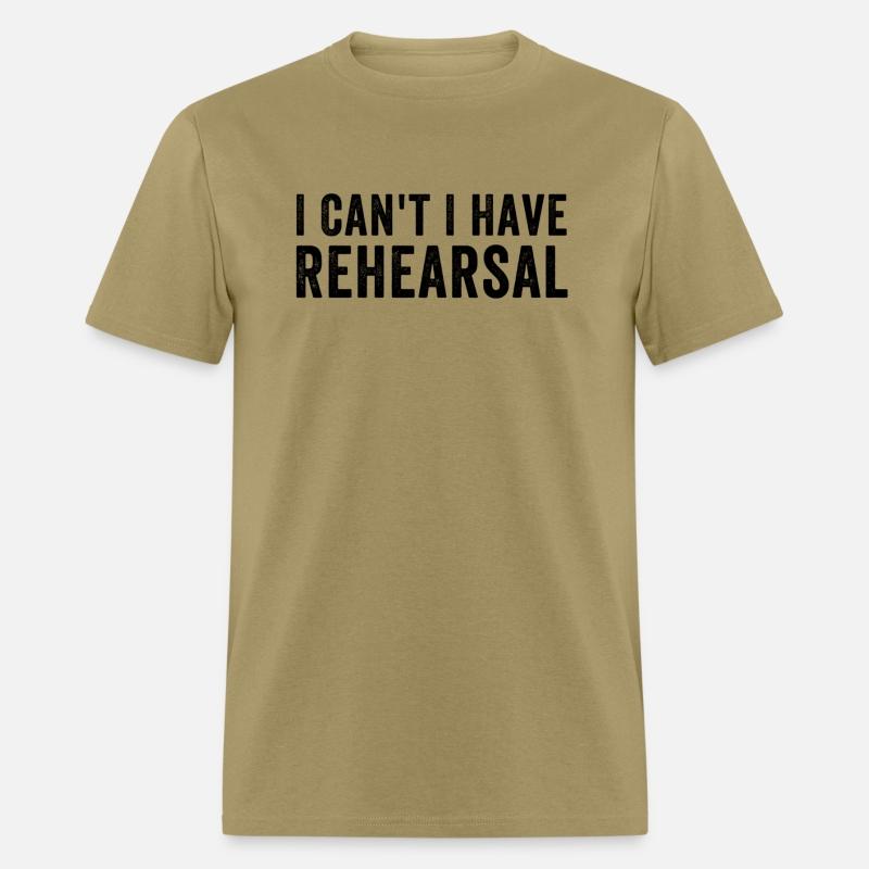 I Can'T I Have Rehearsal Band Theater
