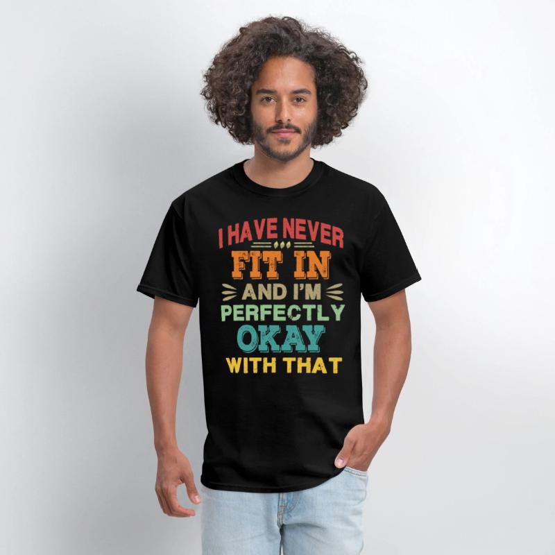 I Have Never Fit In - Retro