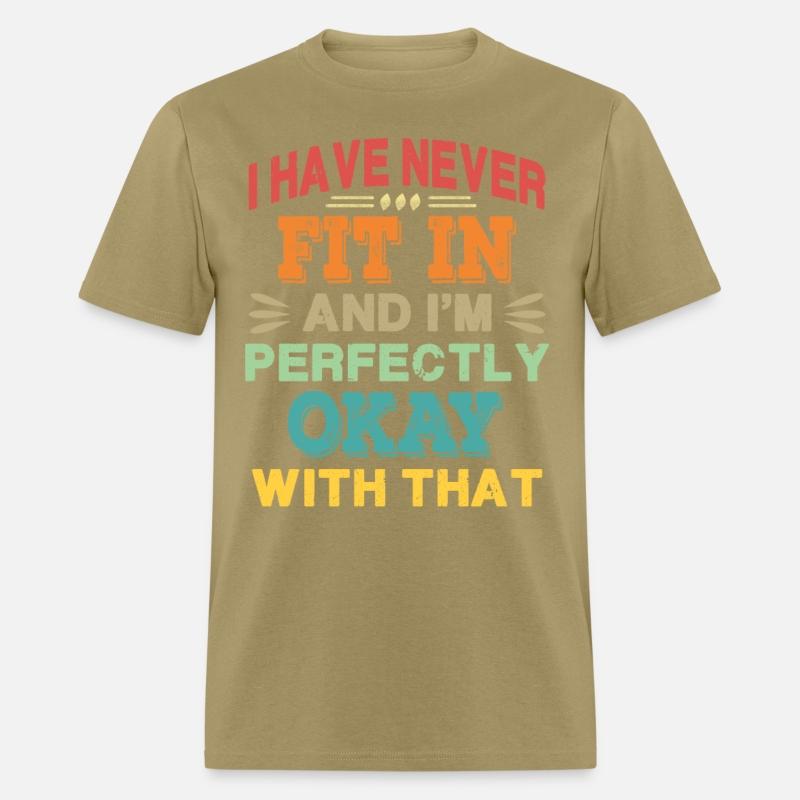 I Have Never Fit In - Retro
