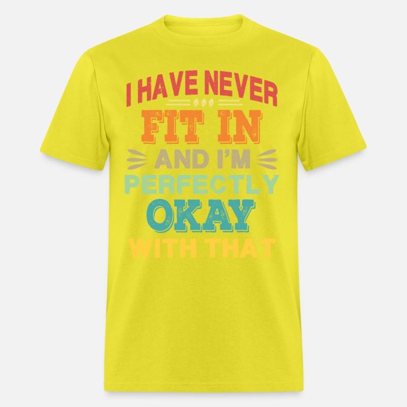 I Have Never Fit In - Retro