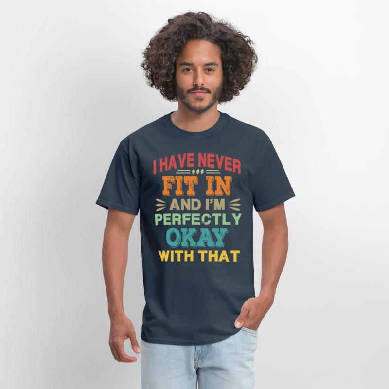 I Have Never Fit In - Retro