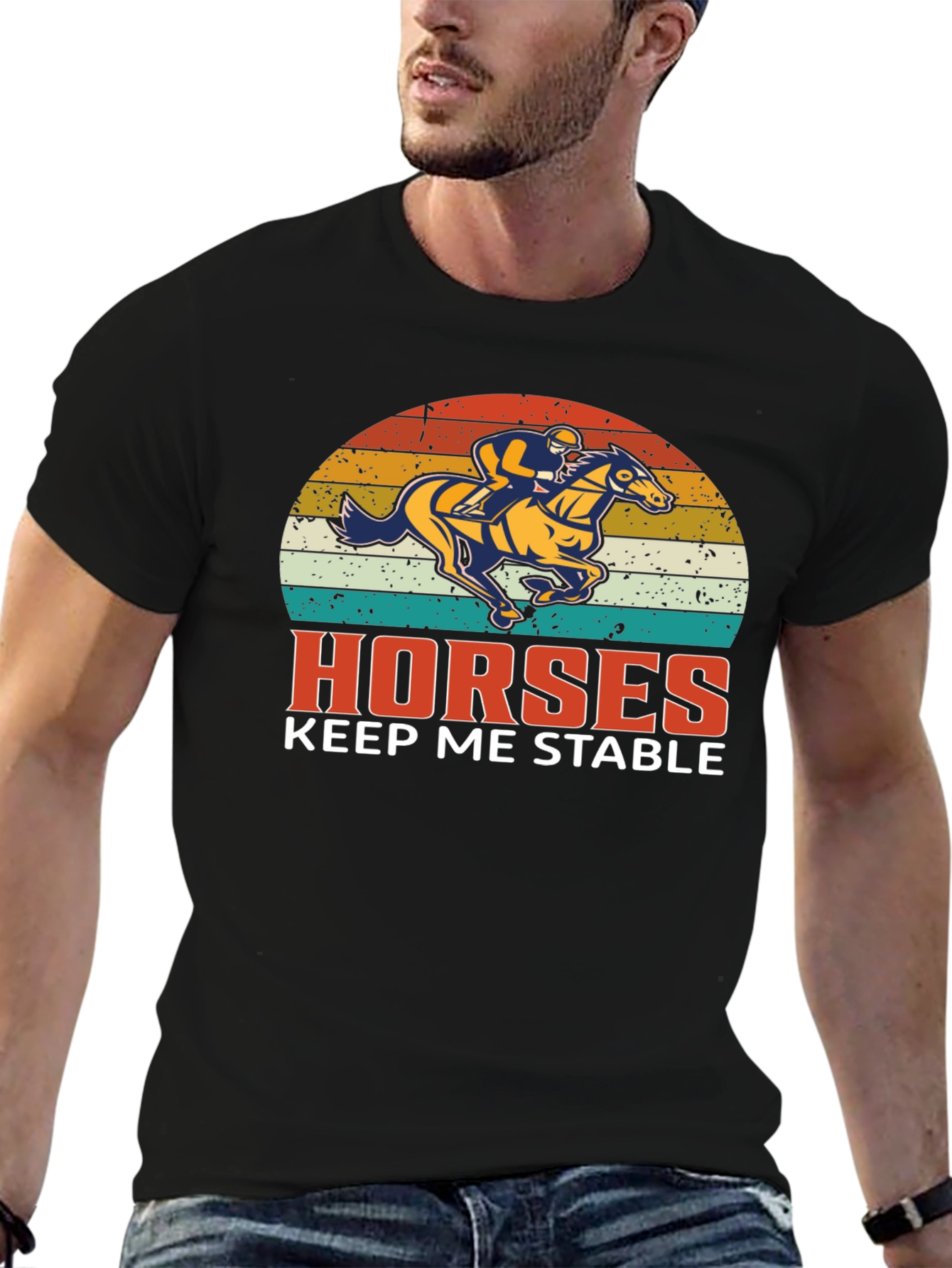 Horses Keep Me Stable Graphic T-Shirt