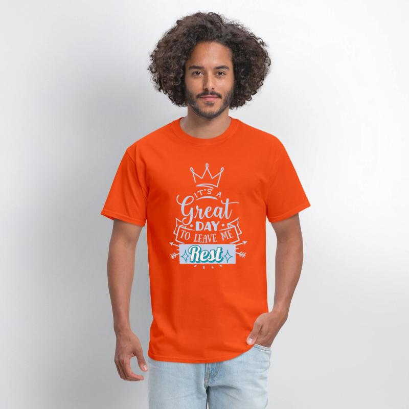 It's a great day to leave me rest