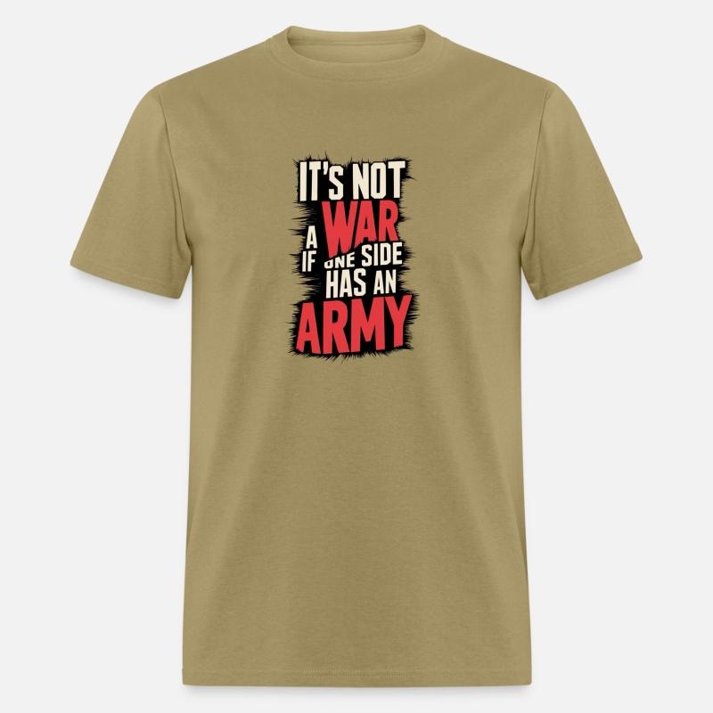 It’s Not a War If One Side Has No Army