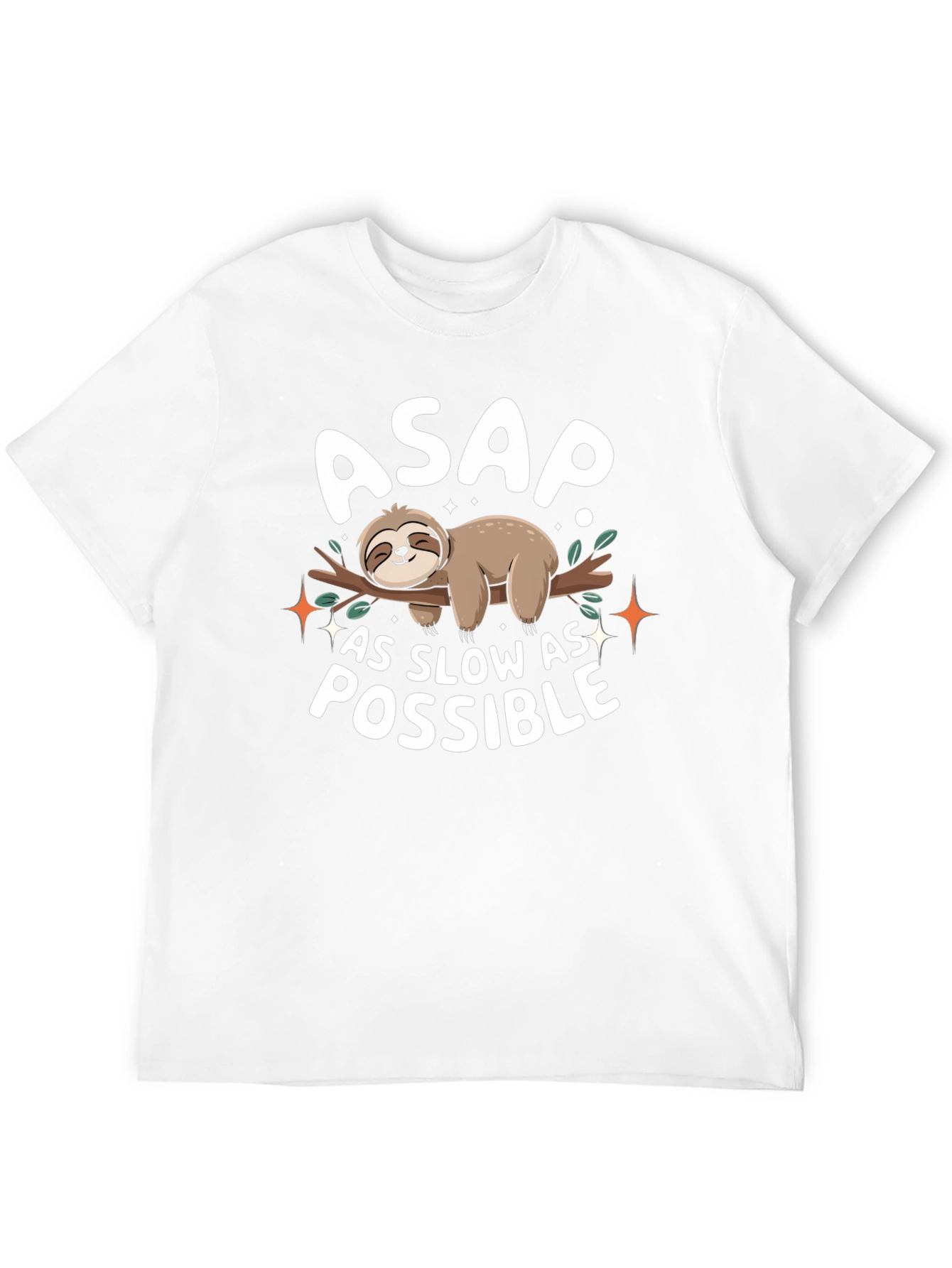ASAP As Slow As Possible Sloth T-Shirt