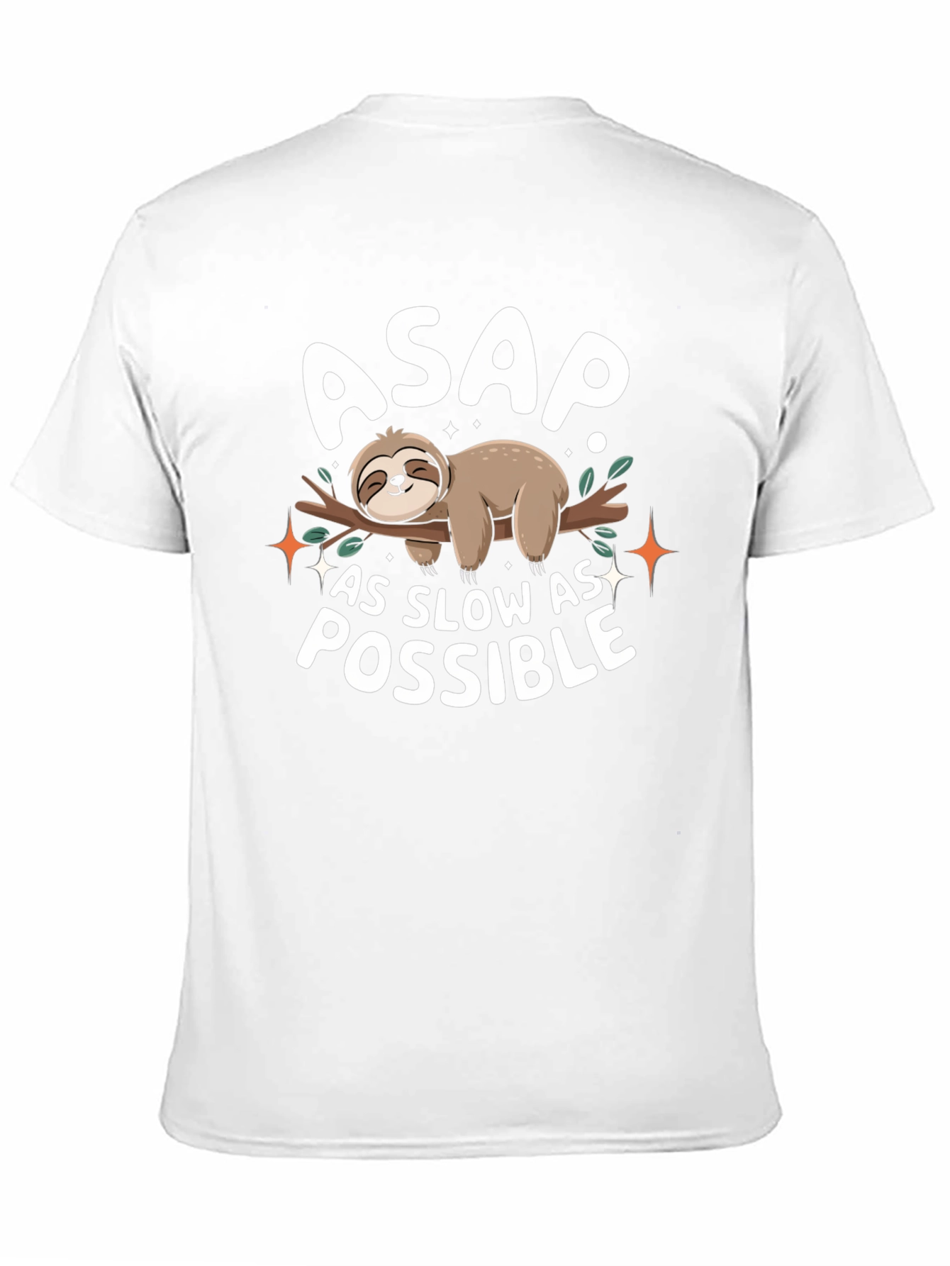 ASAP As Slow As Possible Sloth T-Shirt