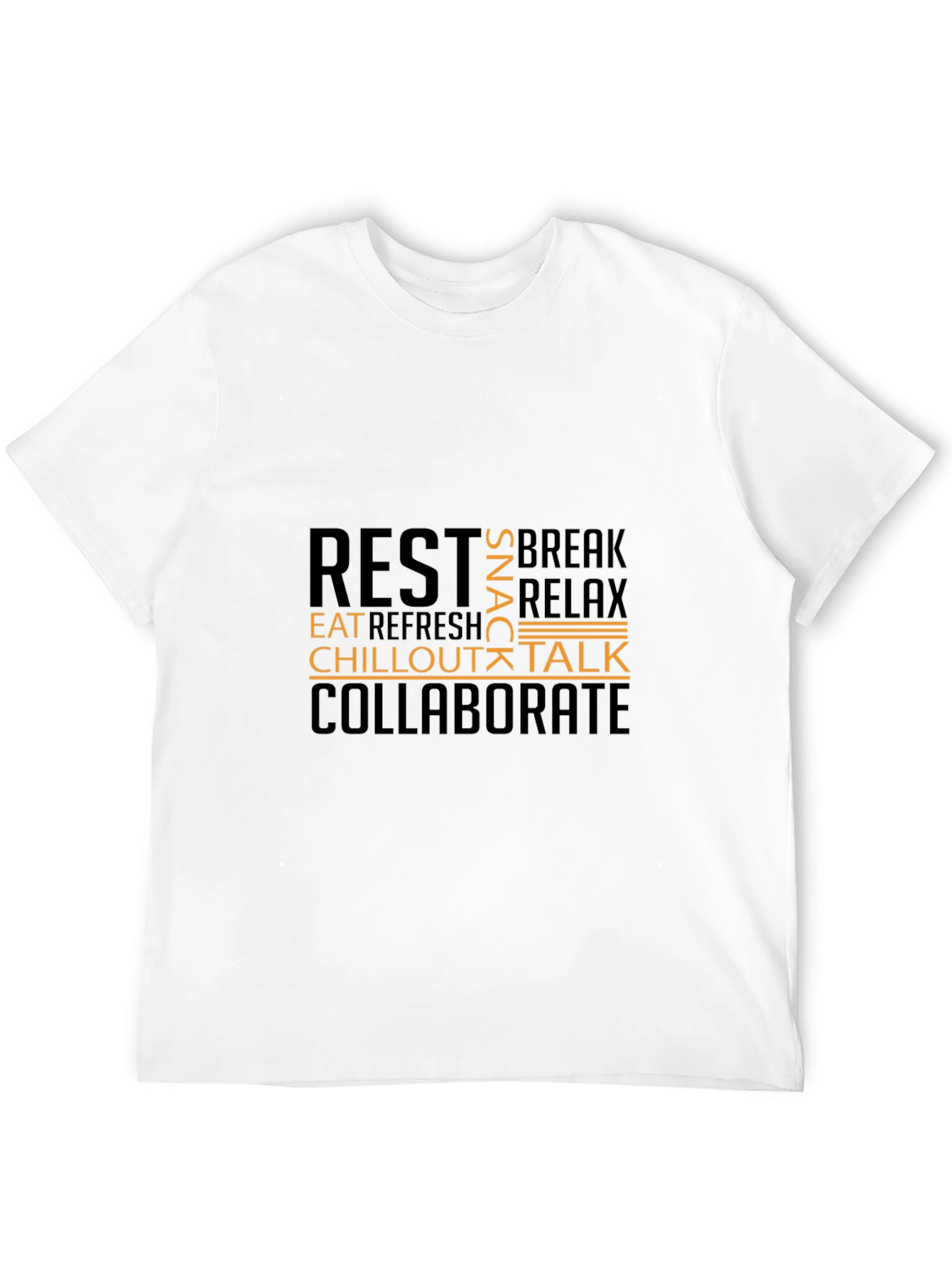 Relaxation T-Shirt - Rest Chill Collaborate Design