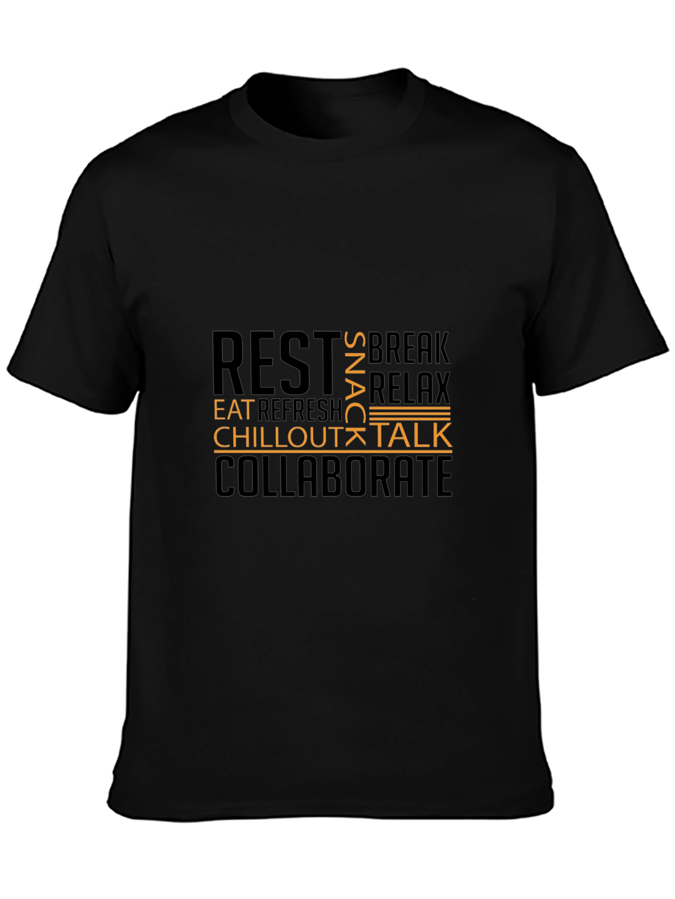 Relaxation T-Shirt - Rest Chill Collaborate Design