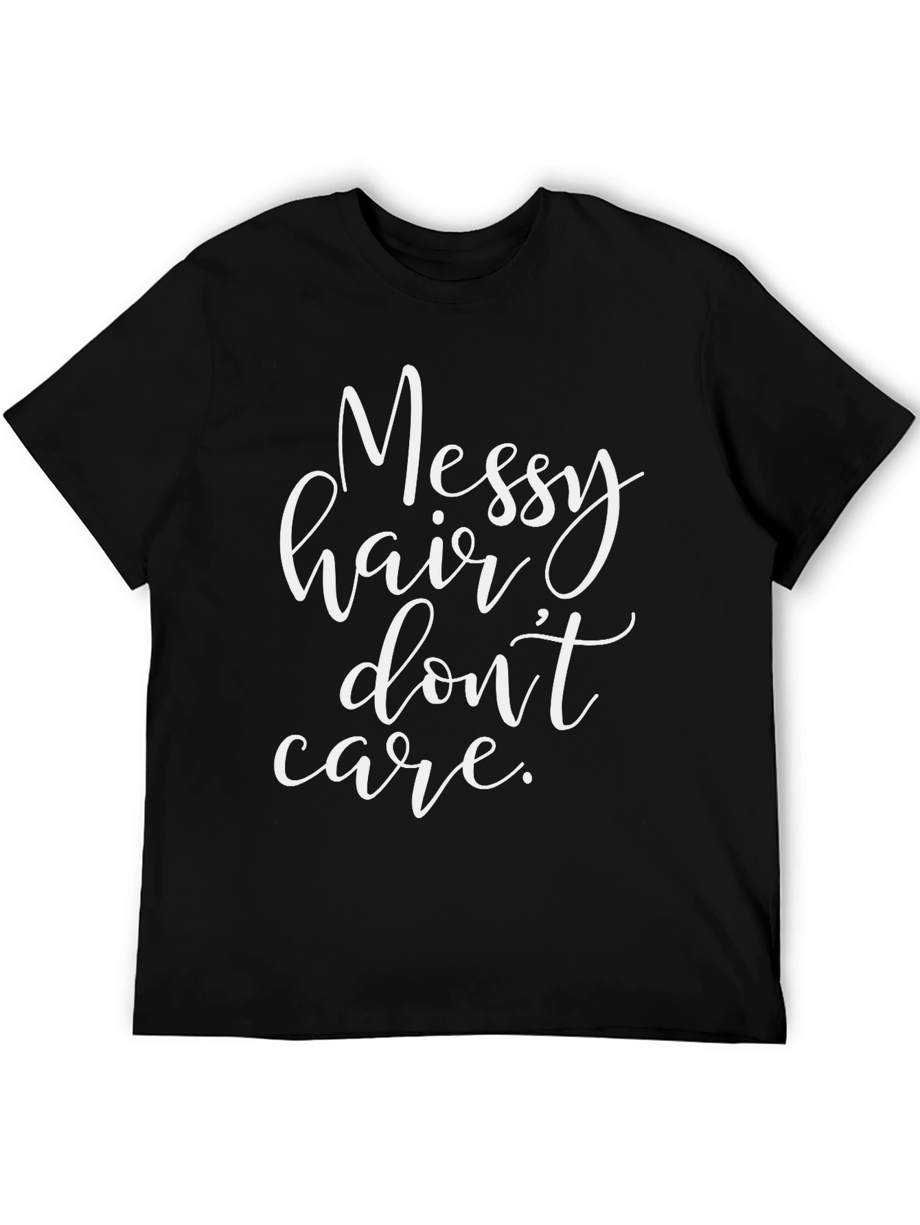 Messy Hair Dont Care Black Tee