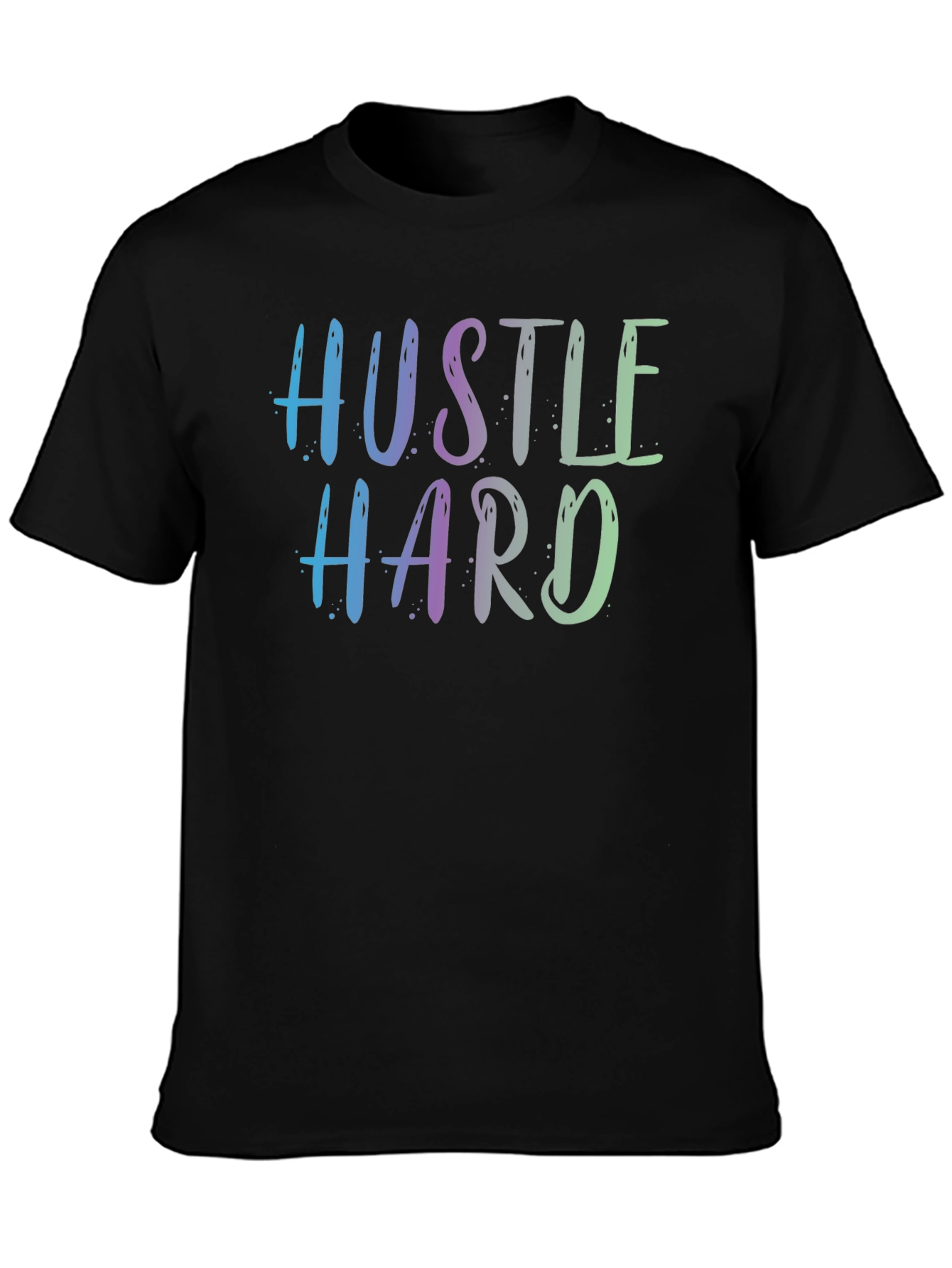 Hustle Hard Graphic Tee - Motivational T-Shirt