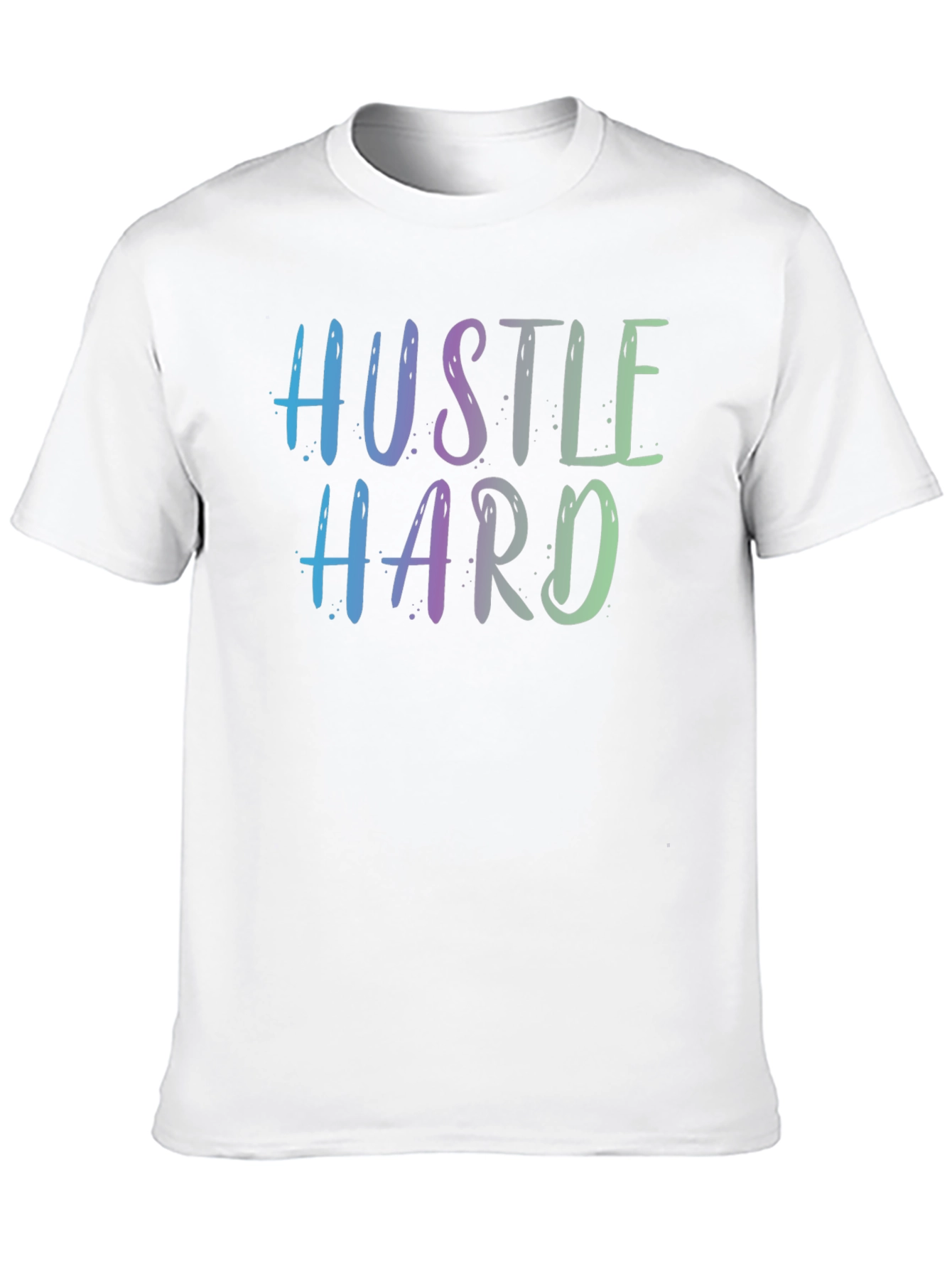 Hustle Hard Graphic Tee - Motivational T-Shirt