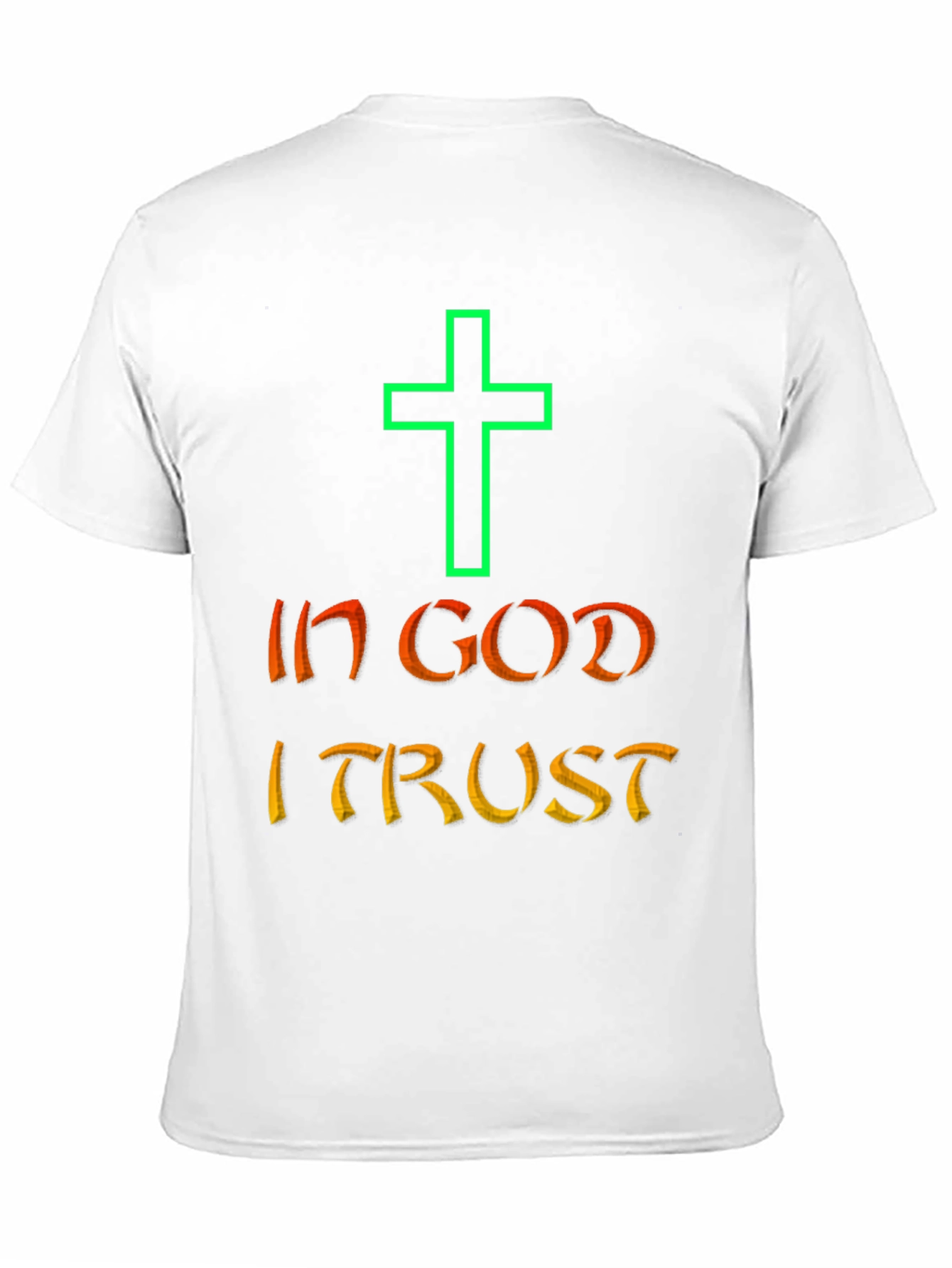 In God I Trust T-Shirt - Religious Tee