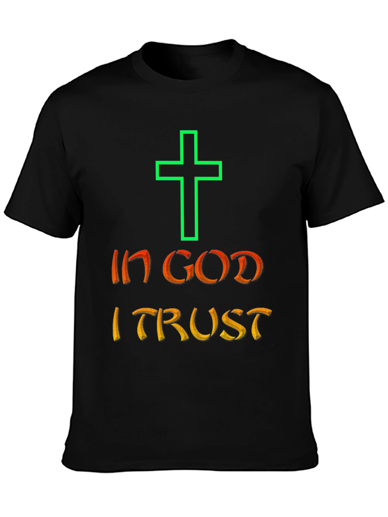 In God I Trust T-Shirt - Religious Tee