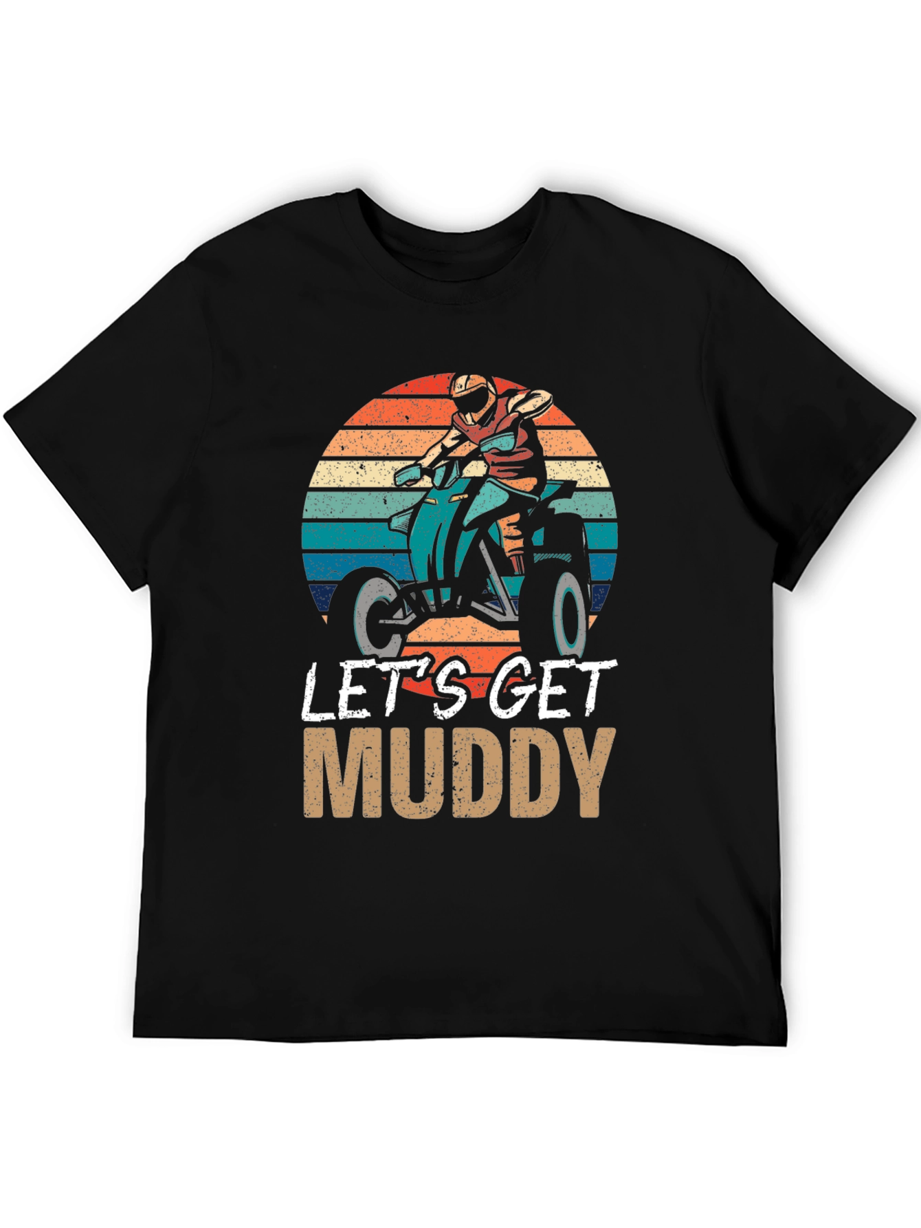 Lets Get Muddy ATV T-Shirt
