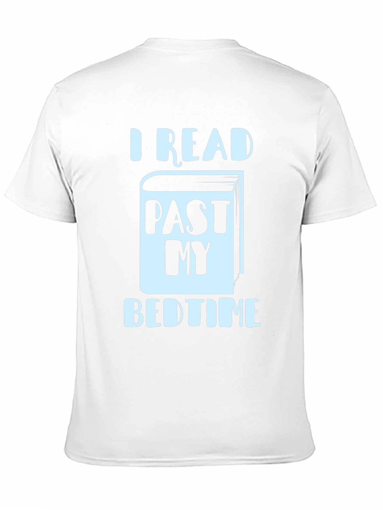 I Read Past My Bedtime T-Shirt - Book Lover