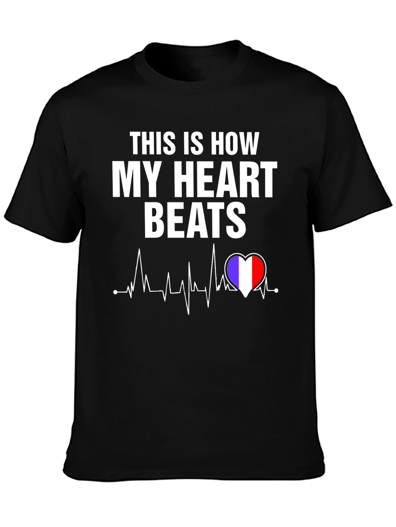 My Heart Beats France T-Shirt