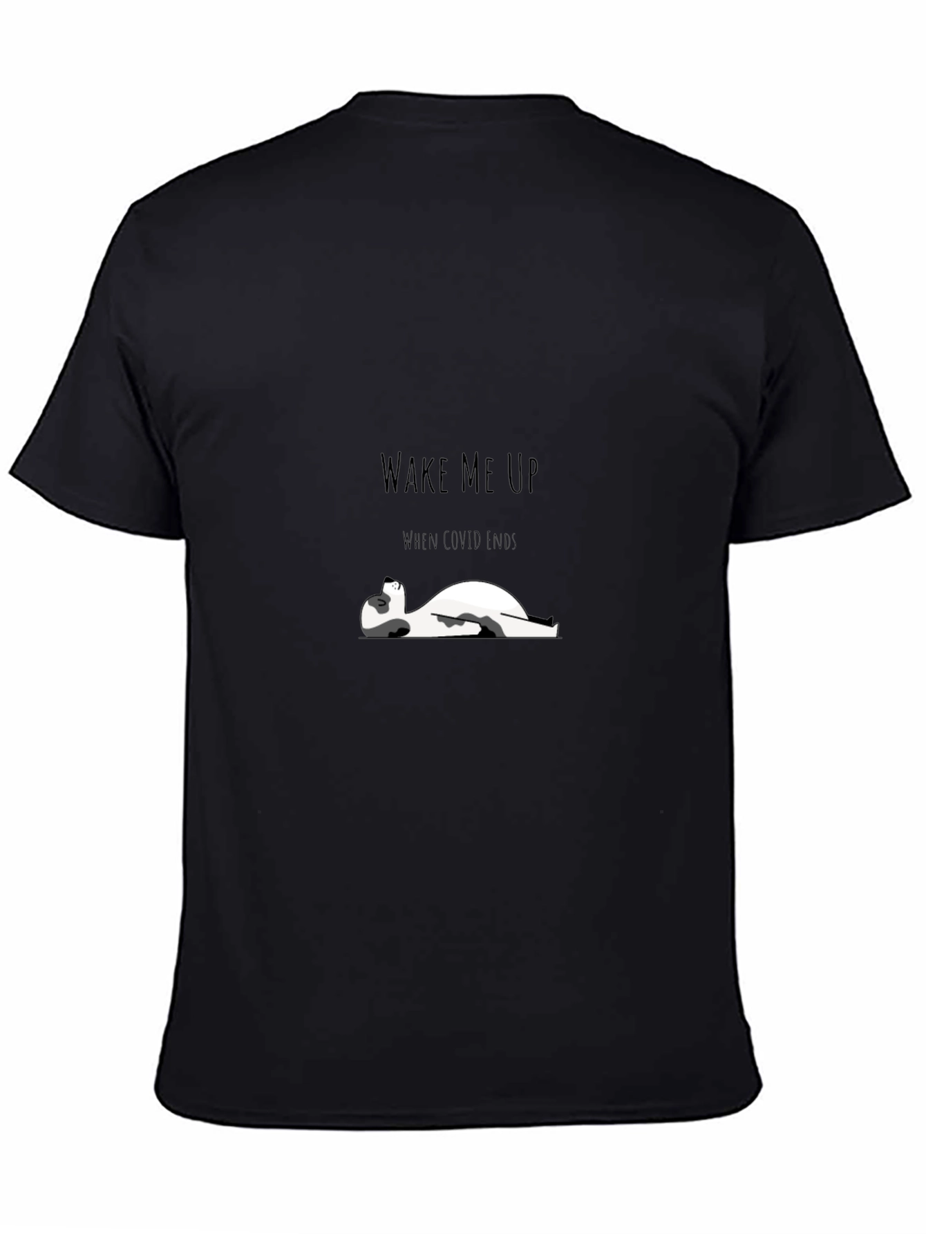 Wake Me Up When Covid Ends T-Shirt - Black