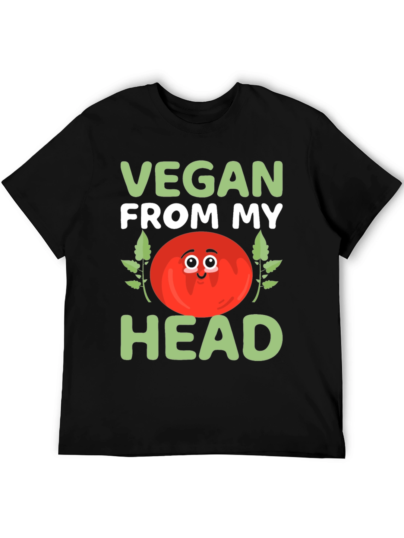 Vegan From My Head T-Shirt - Cute Tomato Design