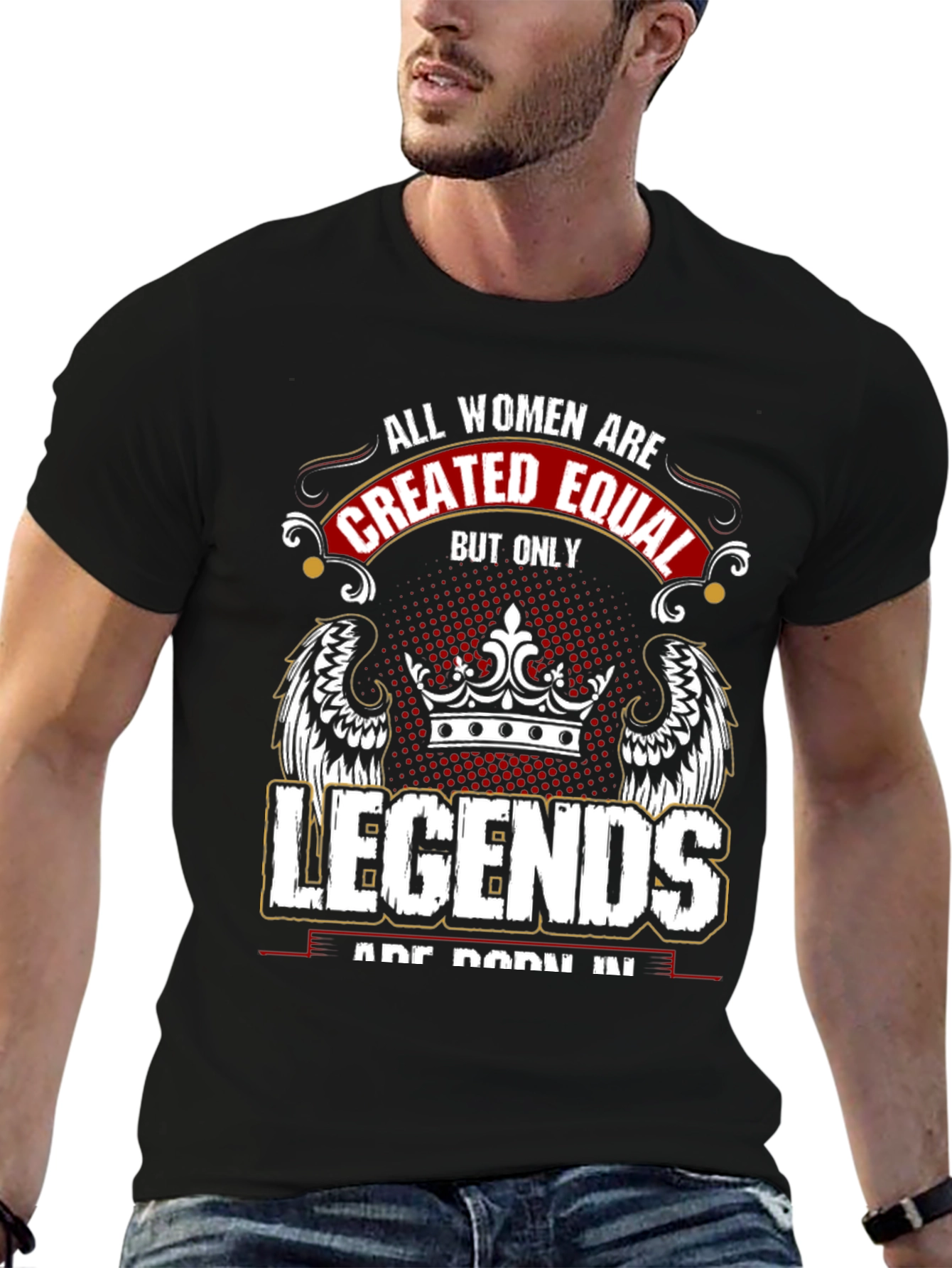 All Women Are Created Equal - Legends T-Shirt