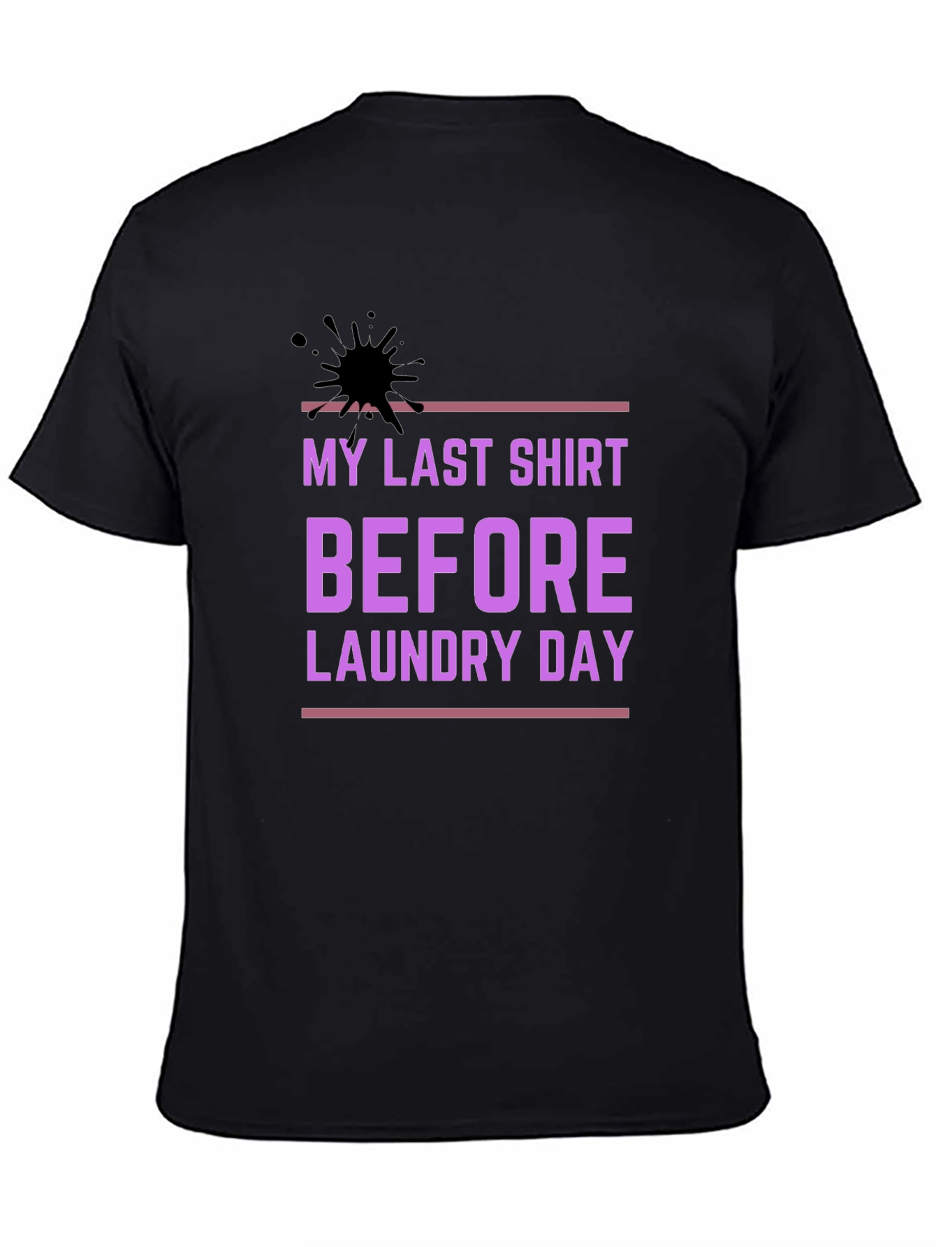 Funny Laundry Day T-Shirt - Stylish Black Cotton Tee