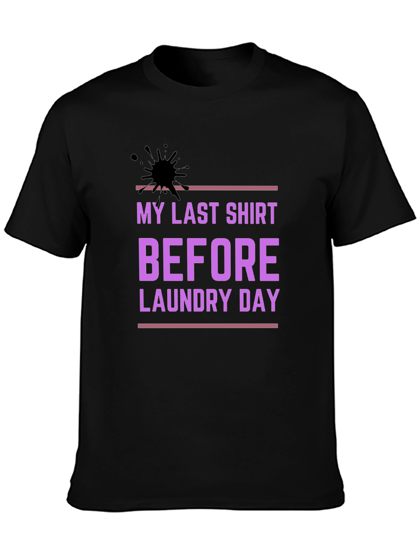 Funny Laundry Day T-Shirt - Stylish Black Cotton Tee