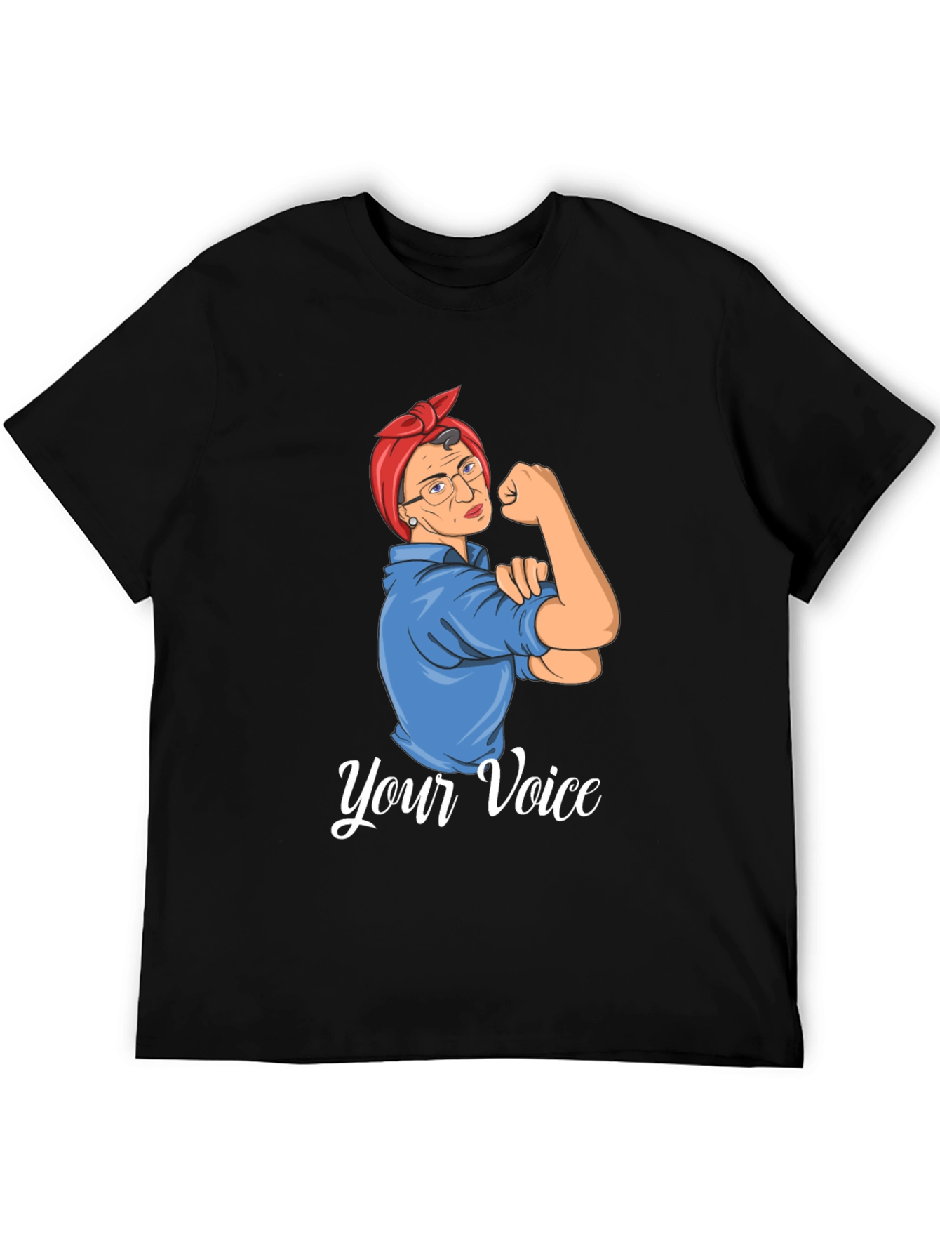 Rosie Ruth Your Voice T-Shirt