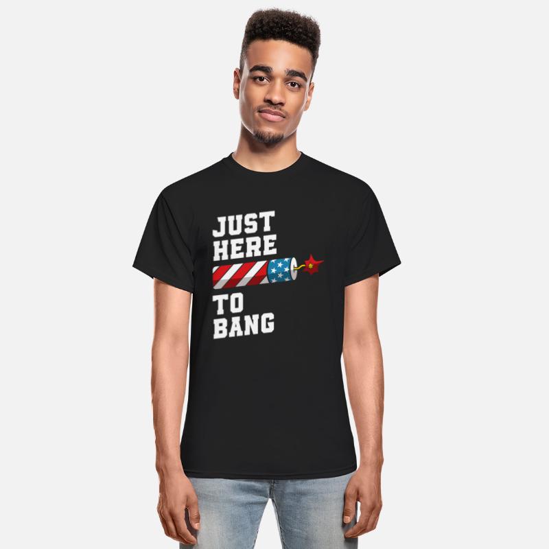 Just Here to Bang – Funny Fireworks 4th of July