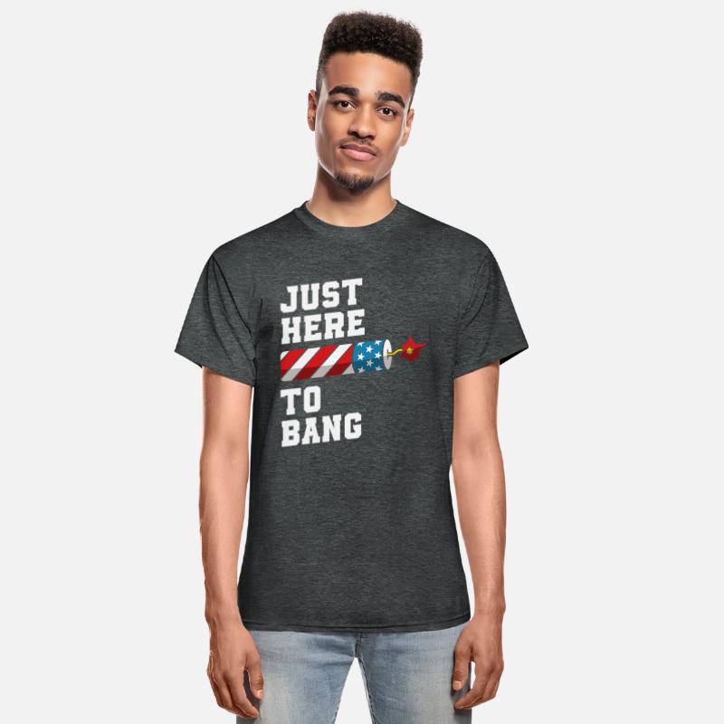 Just Here to Bang – Funny Fireworks 4th of July
