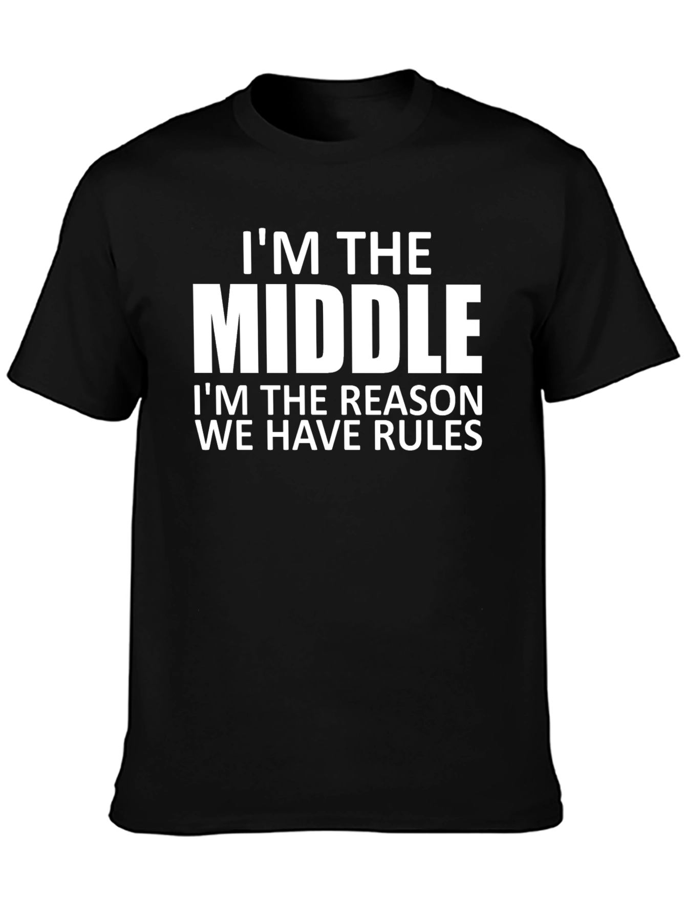 Im the Middle Child T-Shirt - Funny Family Tee