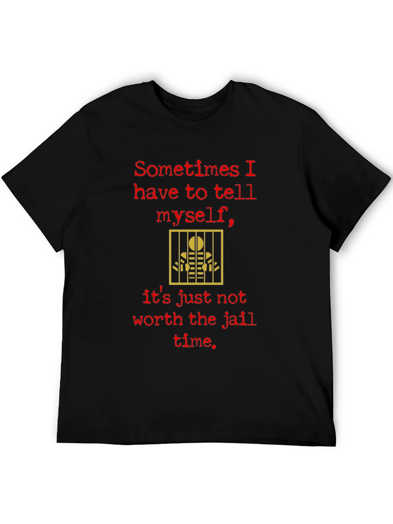 Funny Jail Time Graphic T-Shirt