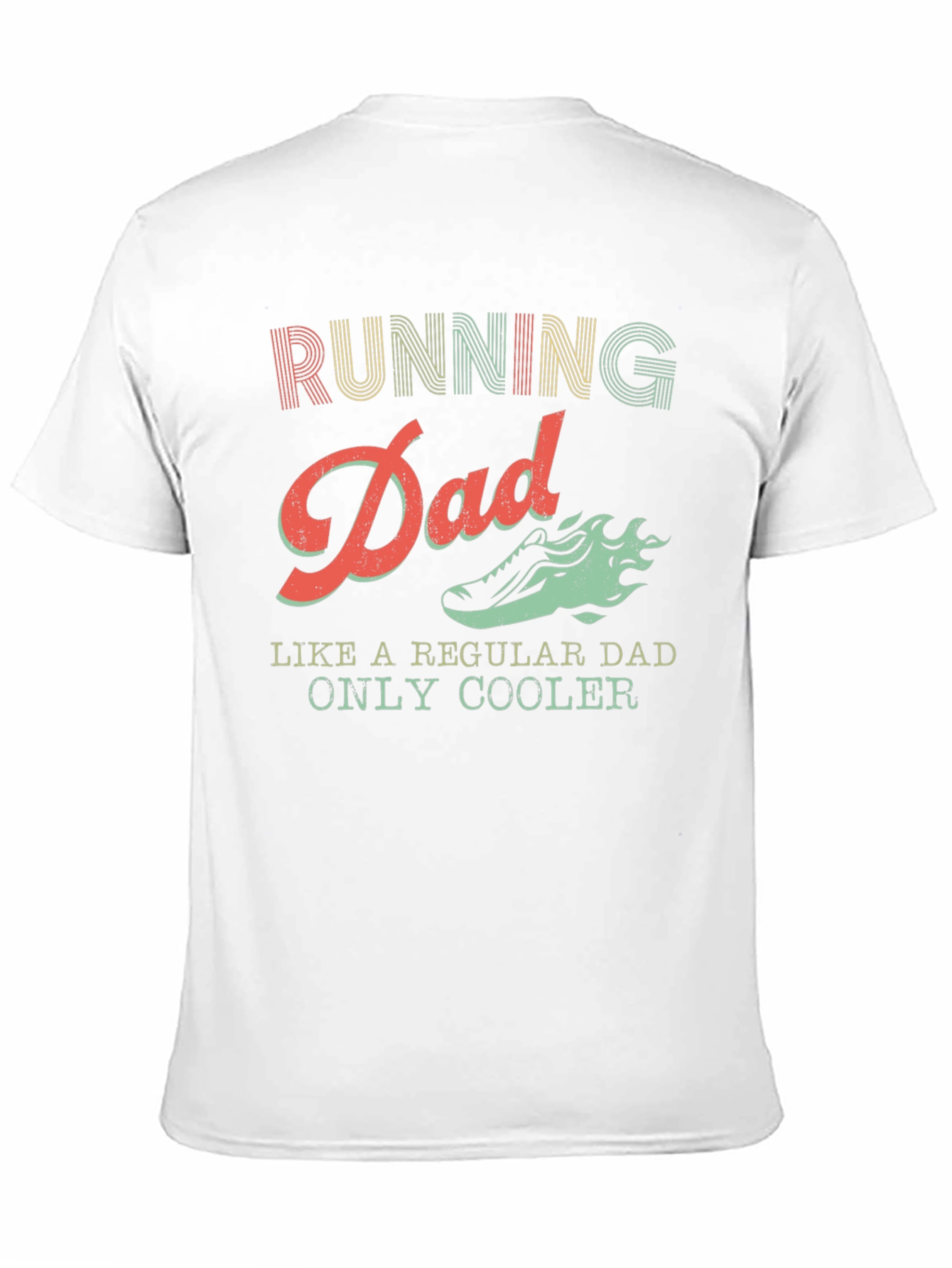 Running Dad T-Shirt: Like a Regular Dad Only Cooler
