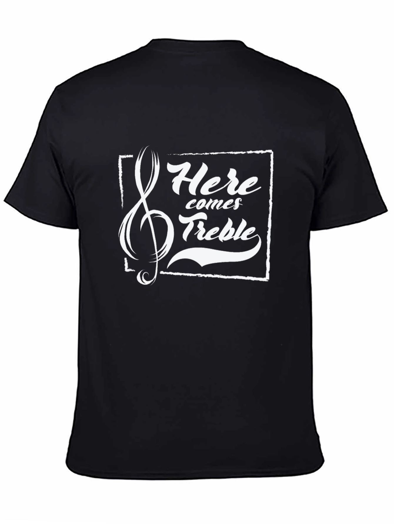 Here Comes Treble Music T-Shirt