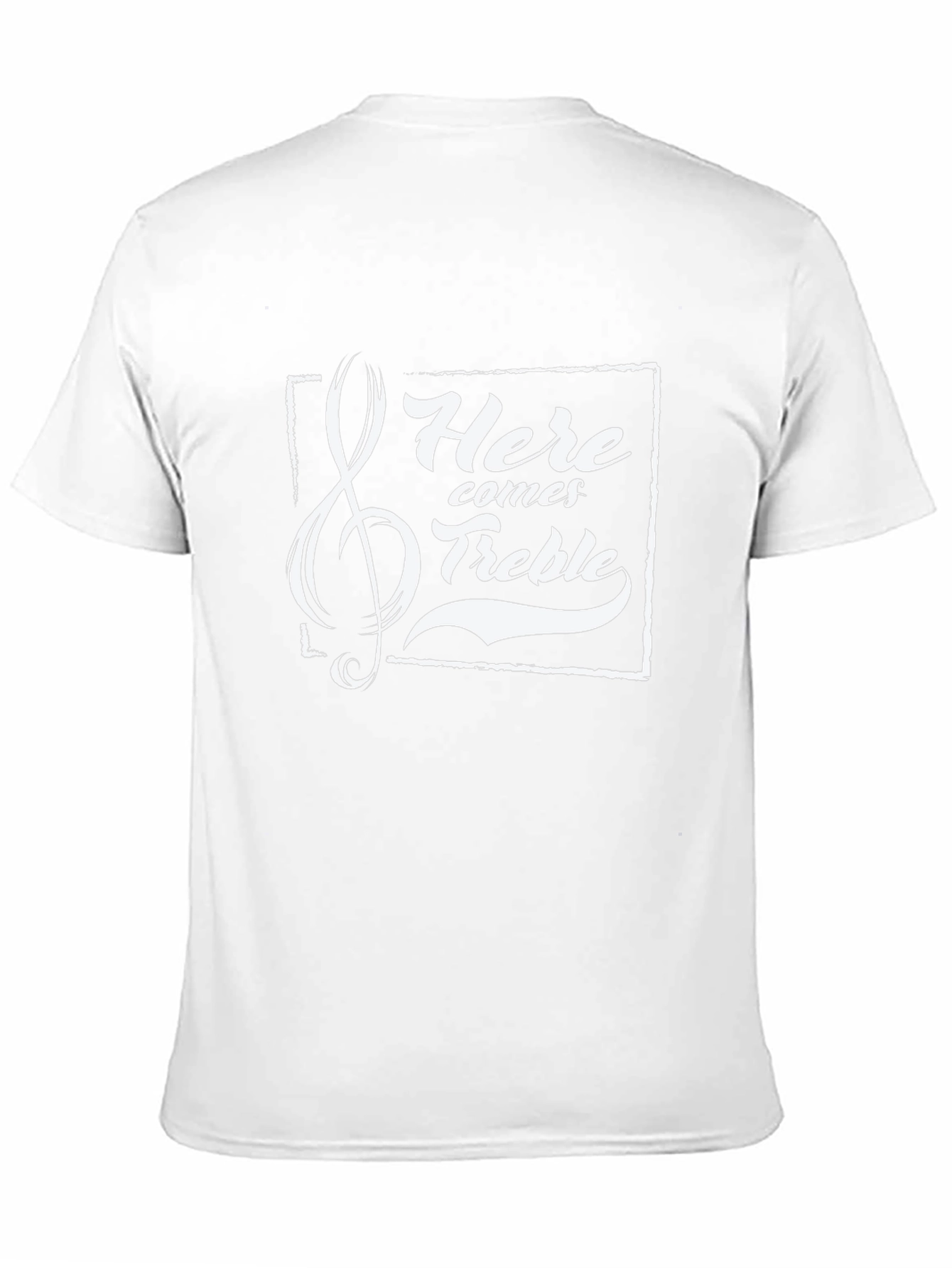 Here Comes Treble Music T-Shirt