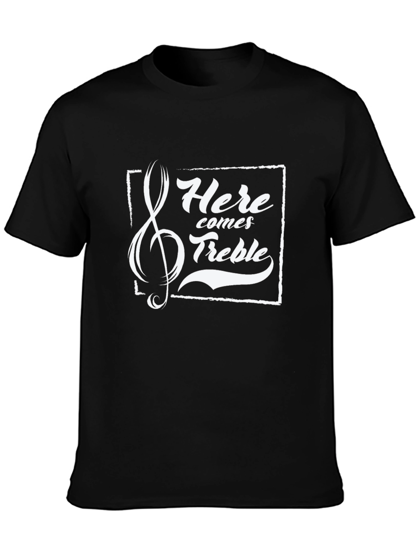 Here Comes Treble Music T-Shirt