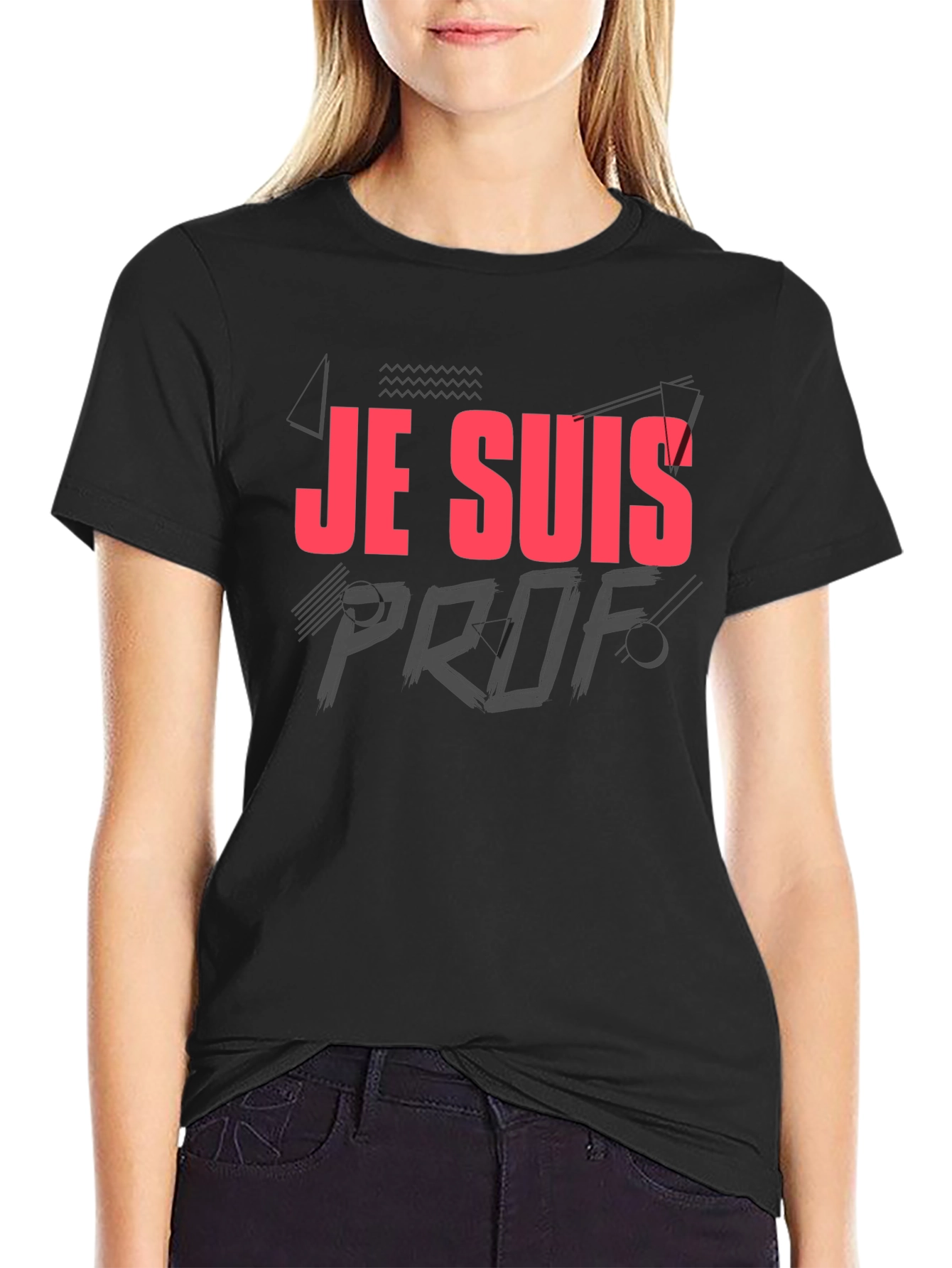 Je Suis Prof T-Shirt - Teacher Appreciation Tee