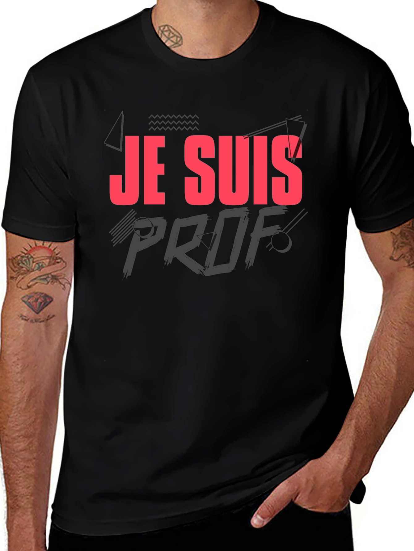 Je Suis Prof T-Shirt - Teacher Appreciation Tee