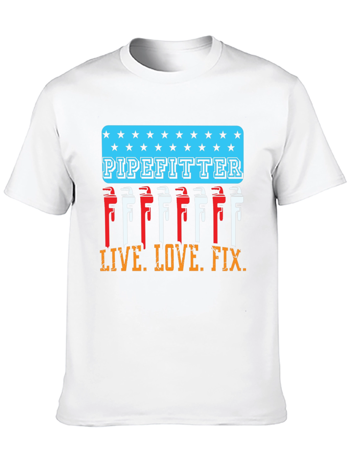 Pipefitter Live Love Fix T-Shirt