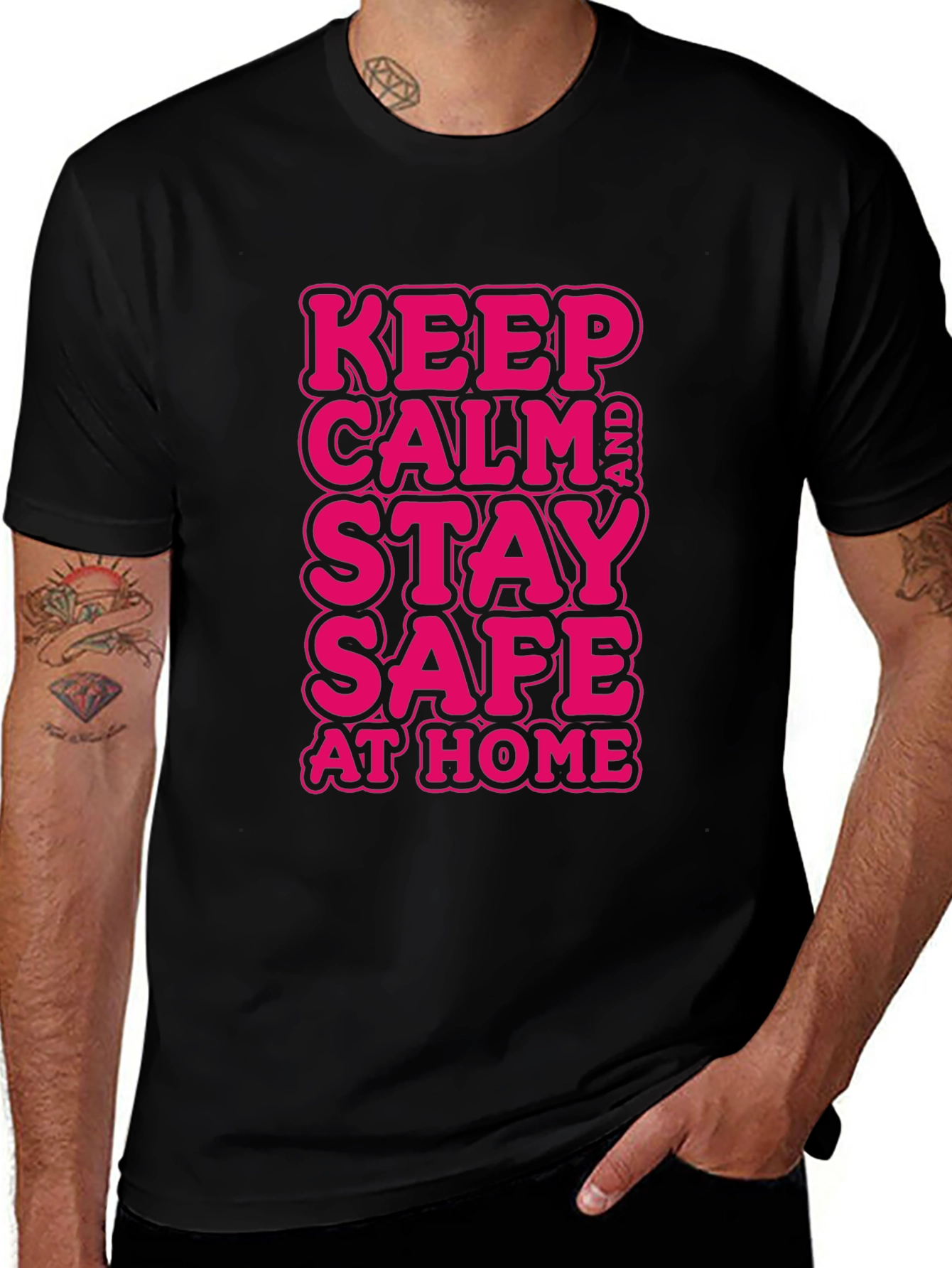 Keep Calm and Stay Safe at Home Black T-Shirt