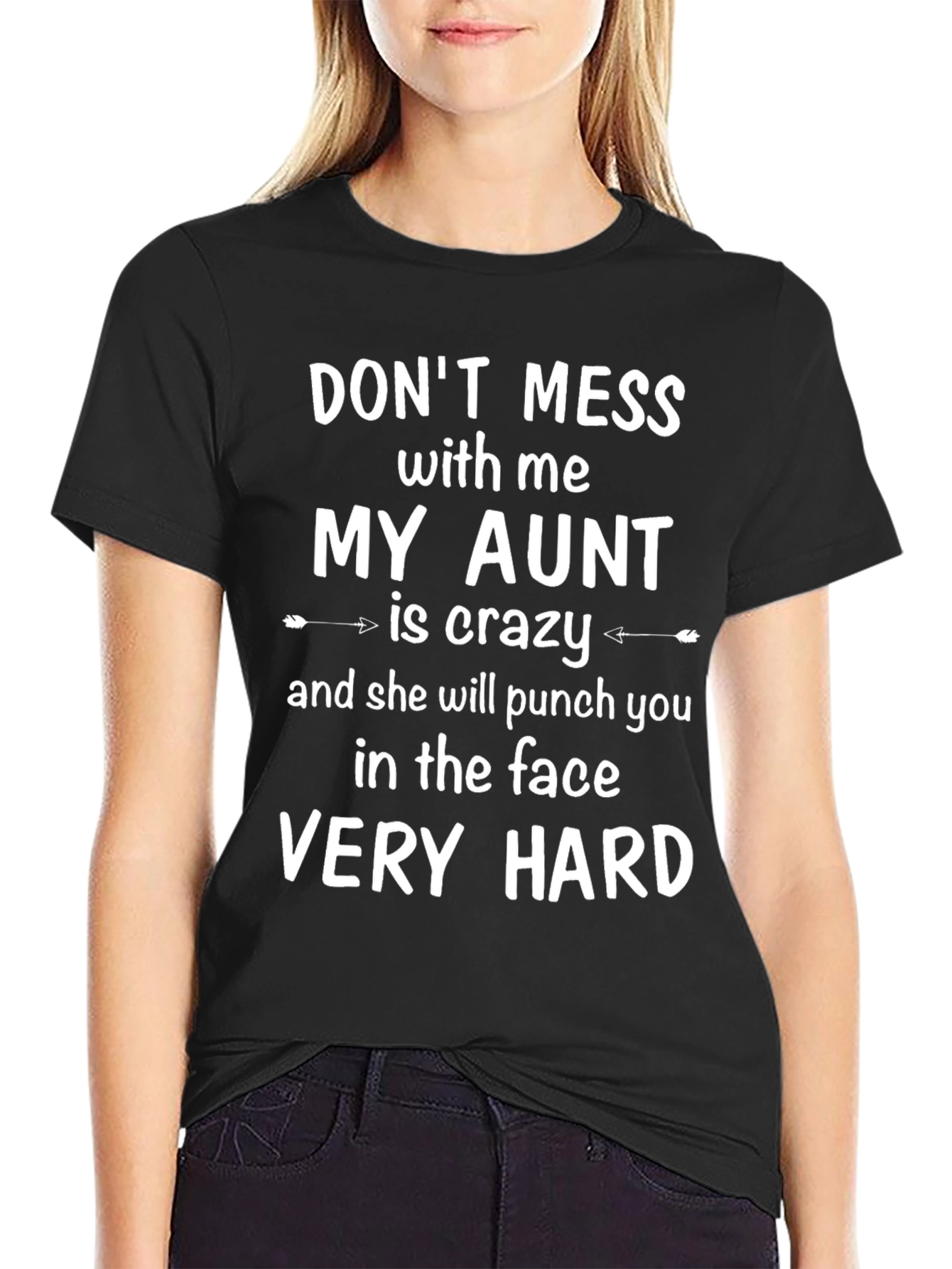 My Aunt is Crazy Funny Graphic Tee