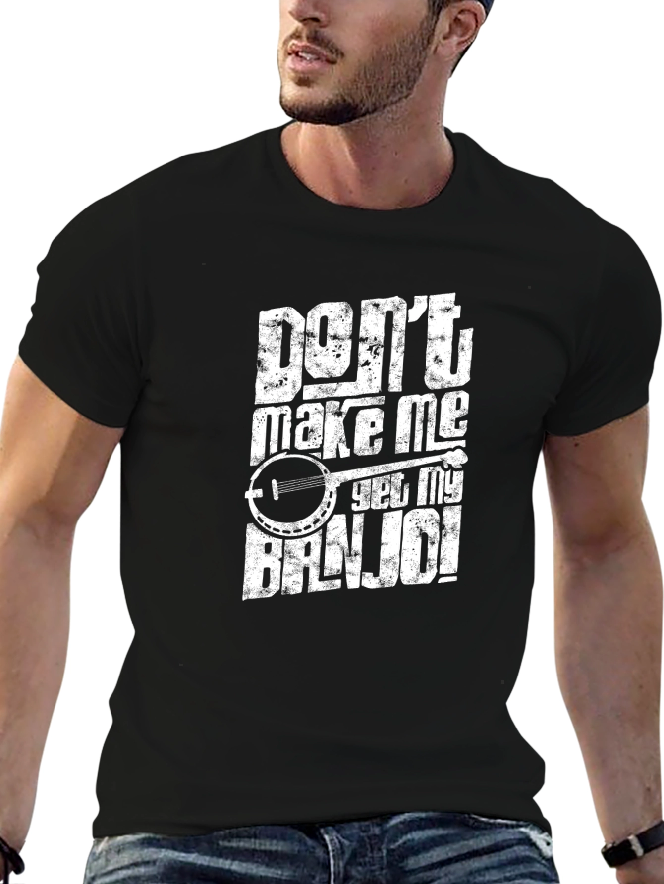 Dont Make Me Get My Banjo T-Shirt