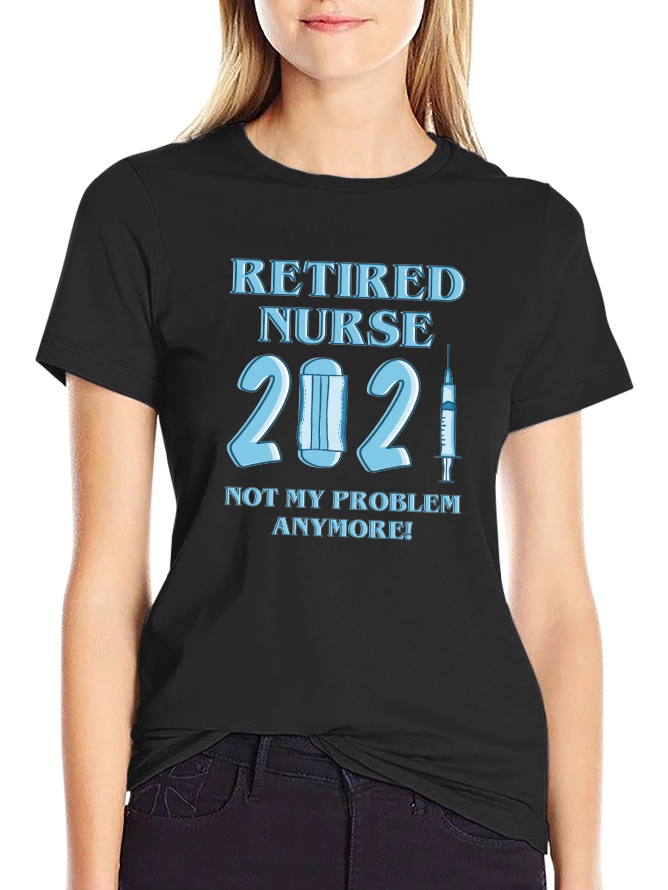 Retired Nurse 2021 T-Shirt